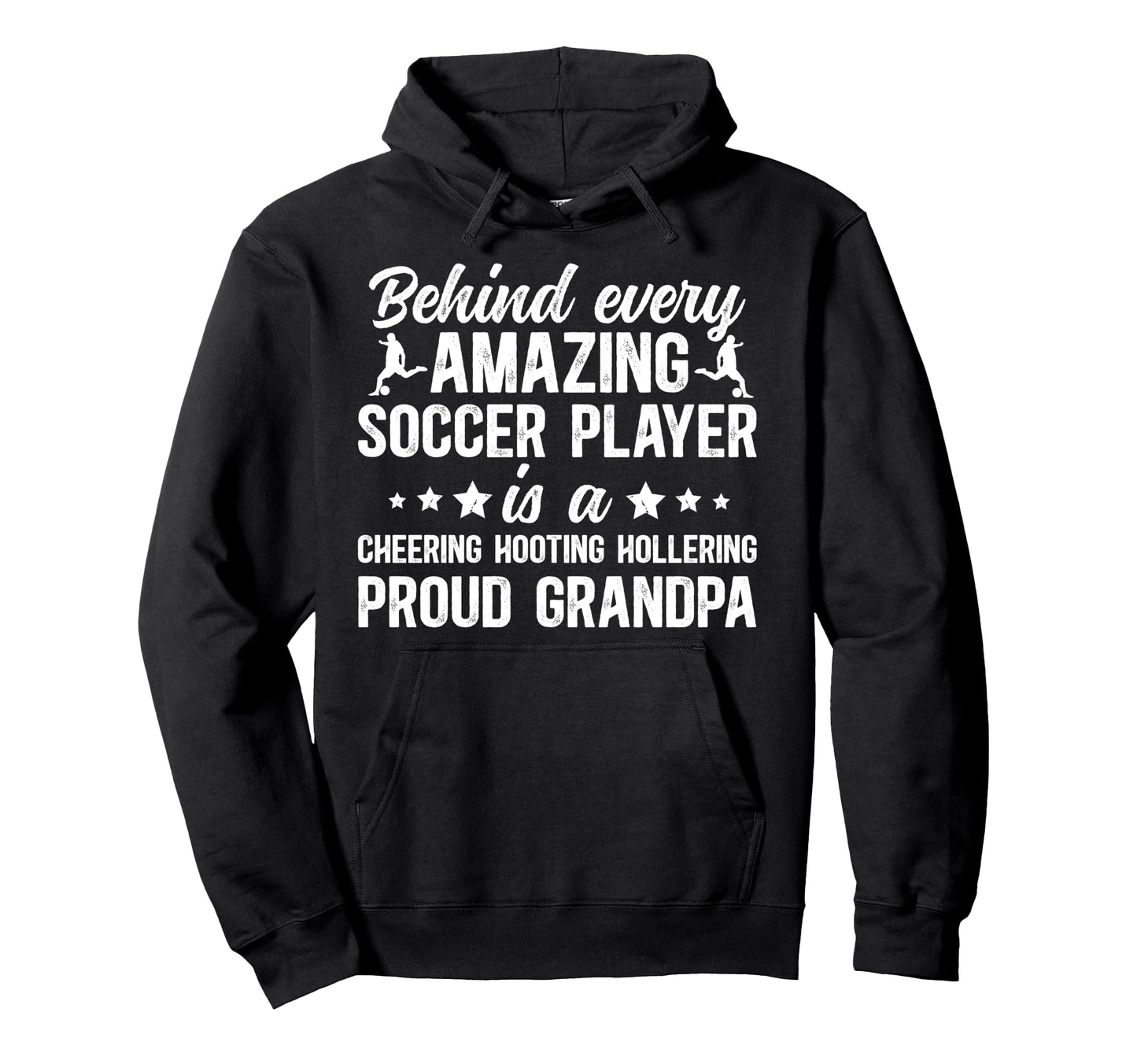 Proud Grandpa Soccer Player Grandfather Hoodie - Streetwear Style Unisex - T-Shirt, Sweatshirt, Hoodie