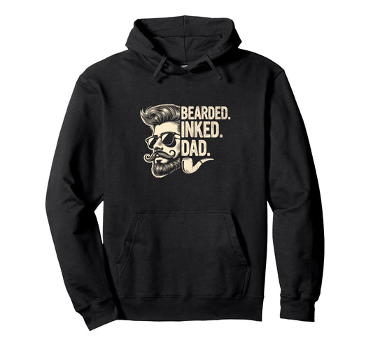 Bearded Dad Inked Daddy Fathers Day Hoodie - Fun Novelty Design Men Women - T-Shirt, Sweatshirt, Hoodie