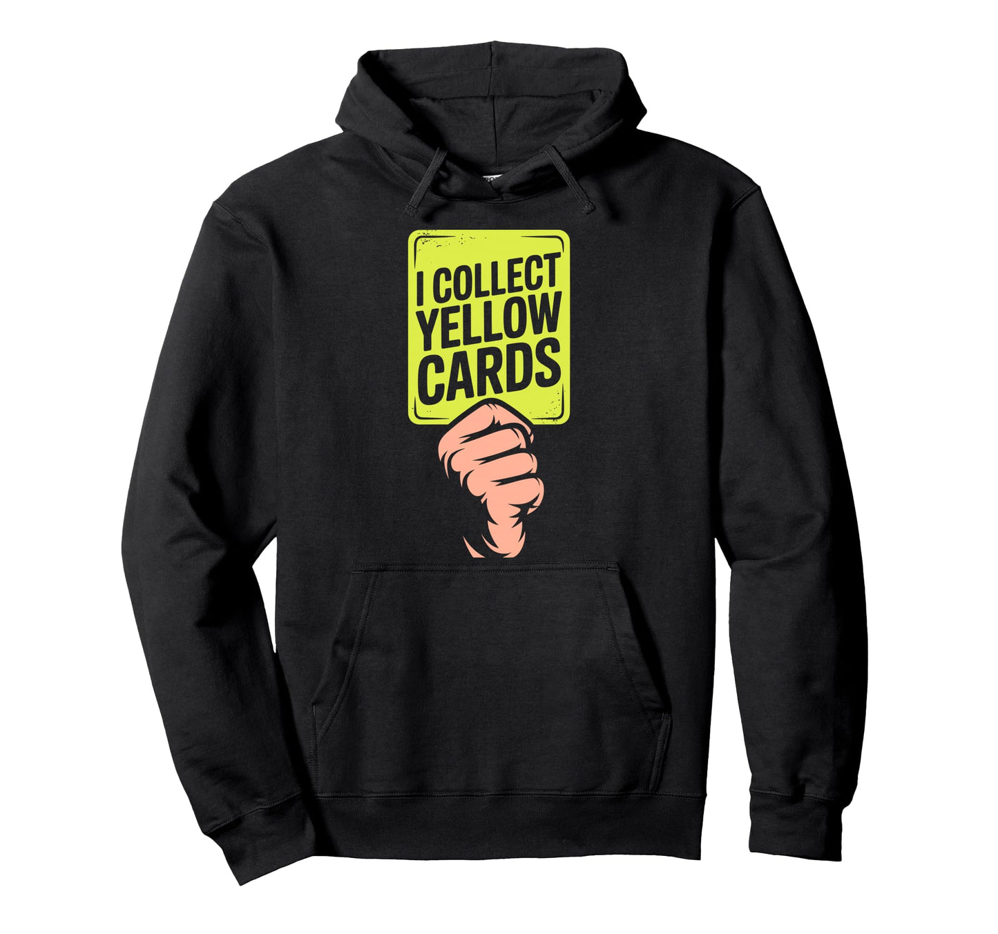 I Collect Yellow Cards Soccer Player Hoodie - Aesthetic Graphic Men Women - T-Shirt, Sweatshirt, Hoodie