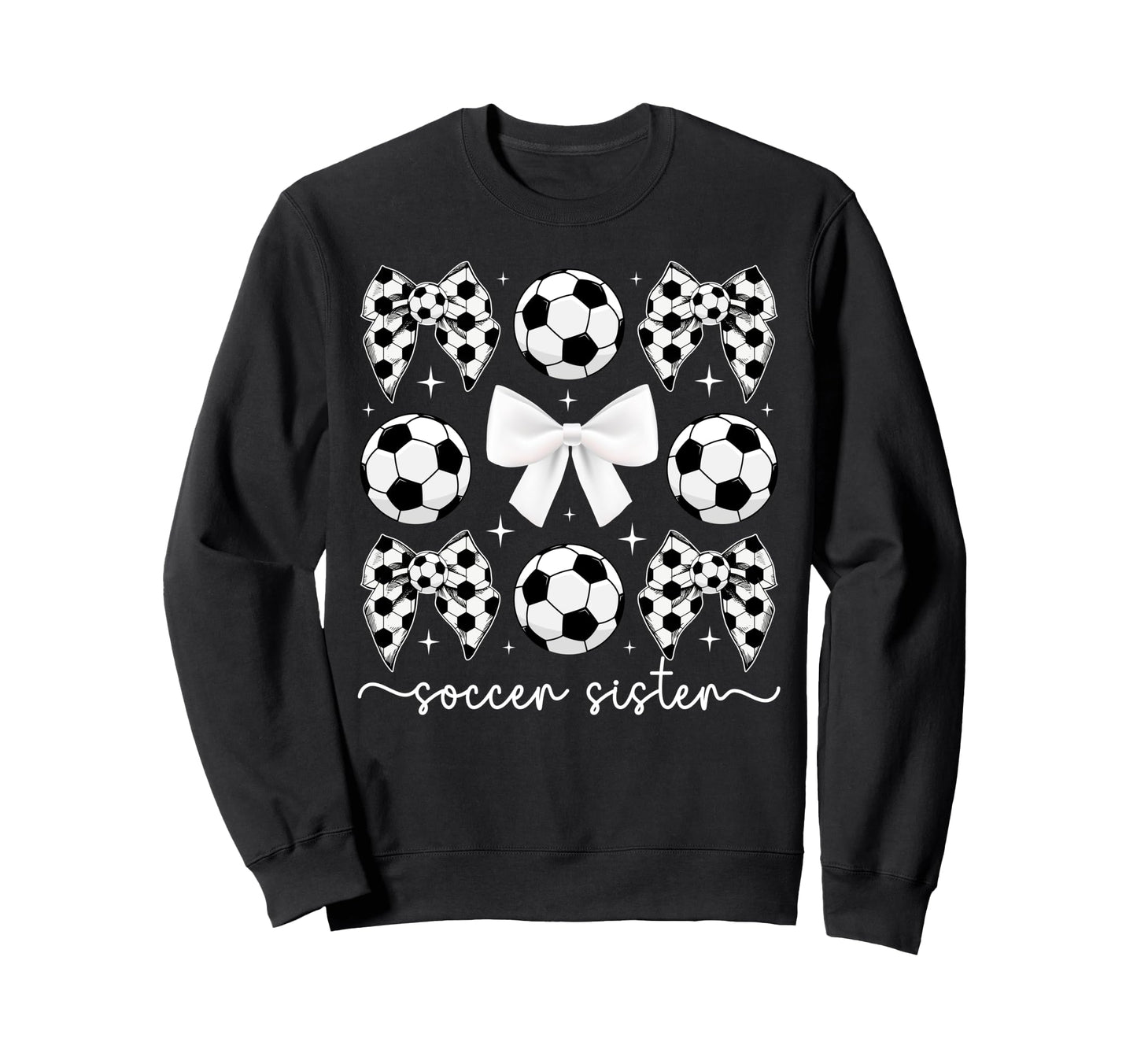 Soccer Sister Coquette Sister Sweatshirt - Fun Novelty Design Unisex - T-Shirt, Sweatshirt, Hoodie