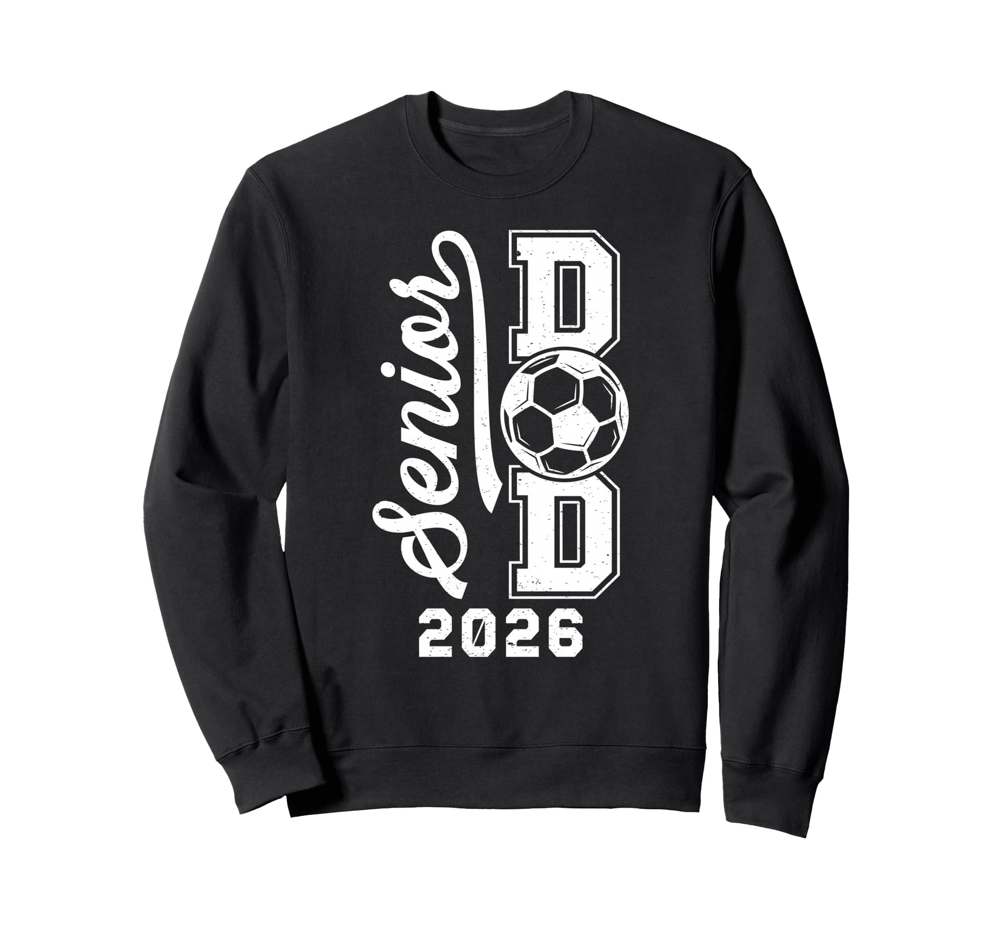 Soccer Senior Dad Senior Soccer Sweatshirt - Fun Novelty Design for Adults - T-Shirt, Sweatshirt, Hoodie