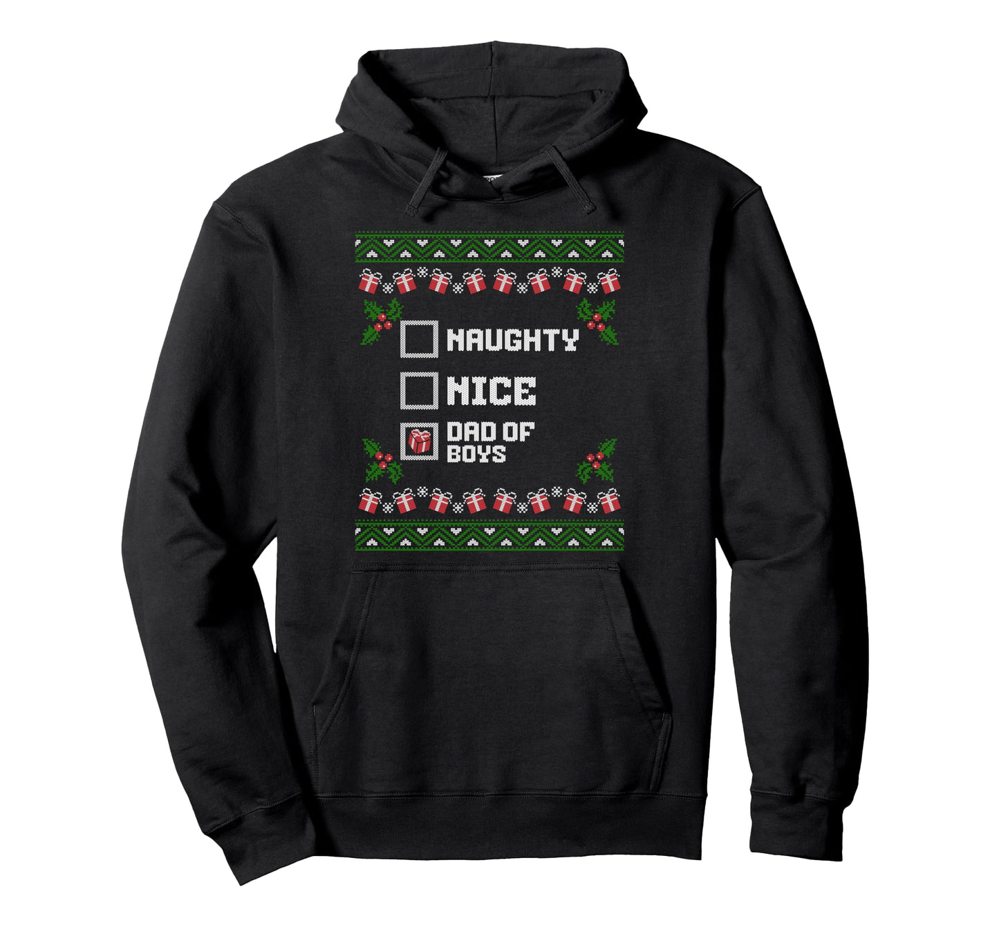 Santas List Naughty Nice Dad Family Hoodie - Streetwear Style Men Women - T-Shirt, Sweatshirt, Hoodie