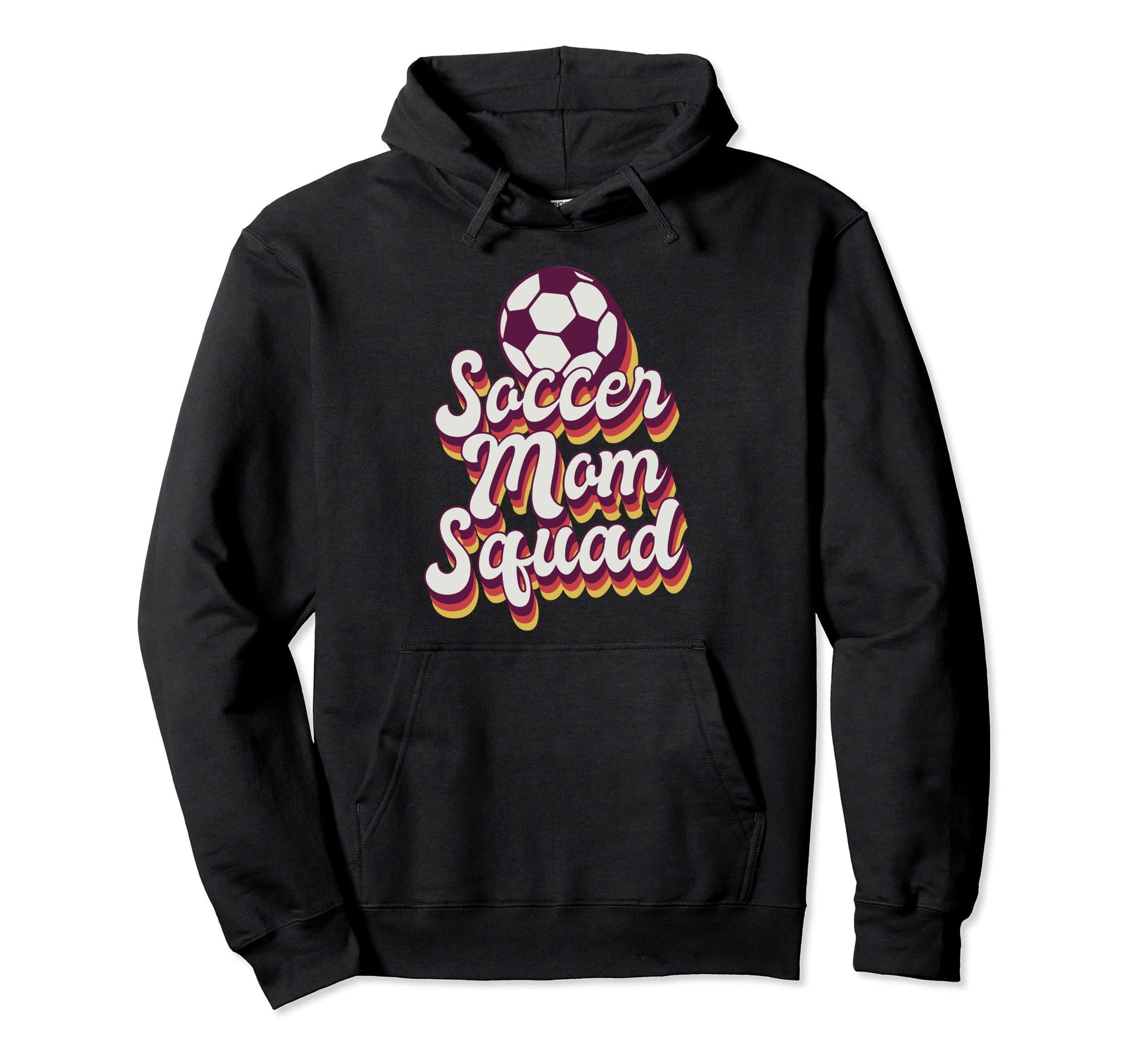 Soccer Mom Squad Mothers Day Football Player Hoodie - Trendy Graphic Unisex - T-Shirt, Sweatshirt, Hoodie