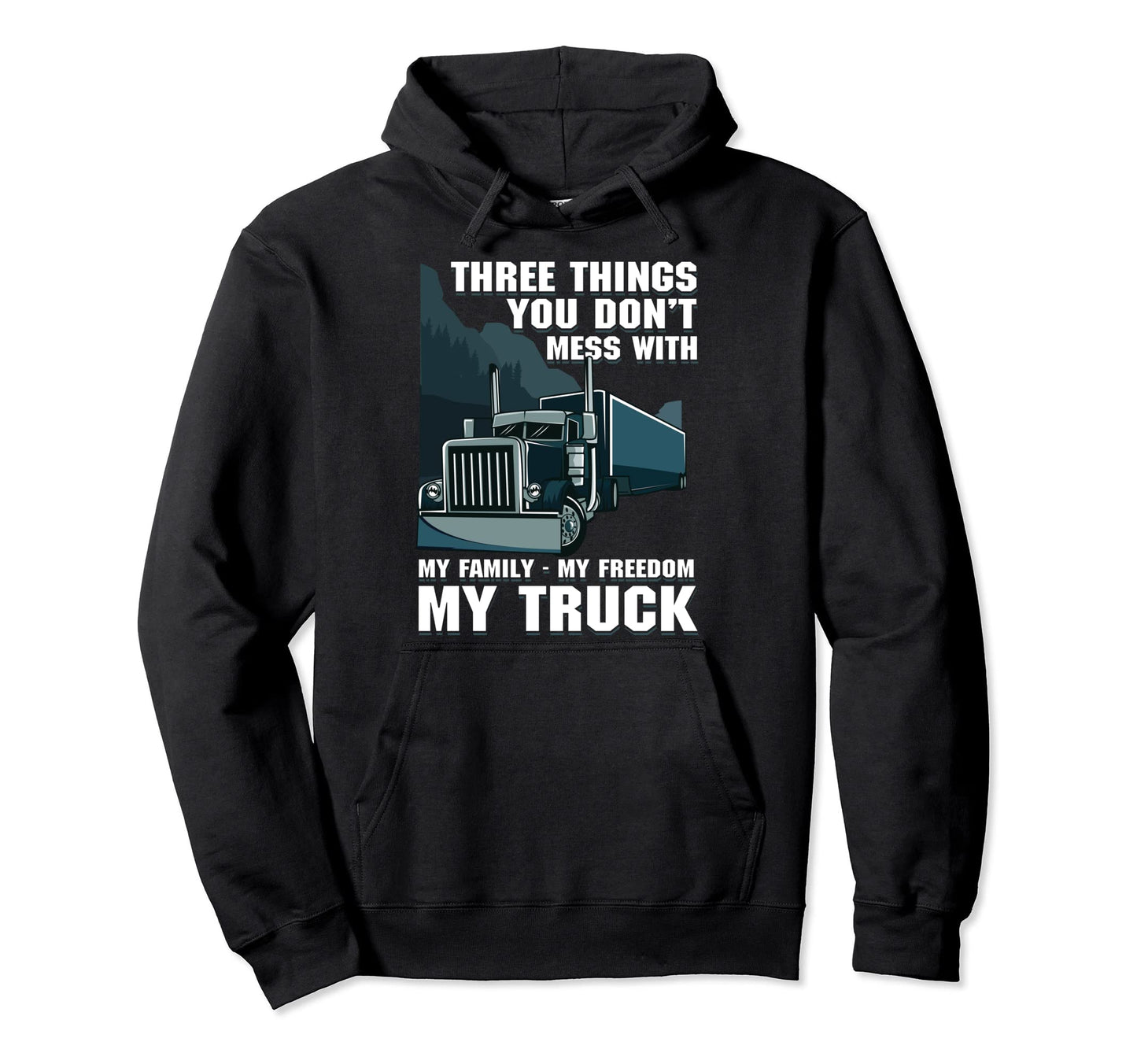 Truck Driver Dad Dont Hang My Family Hoodie - Novelty Apparel Men Women - T-Shirt, Sweatshirt, Hoodie