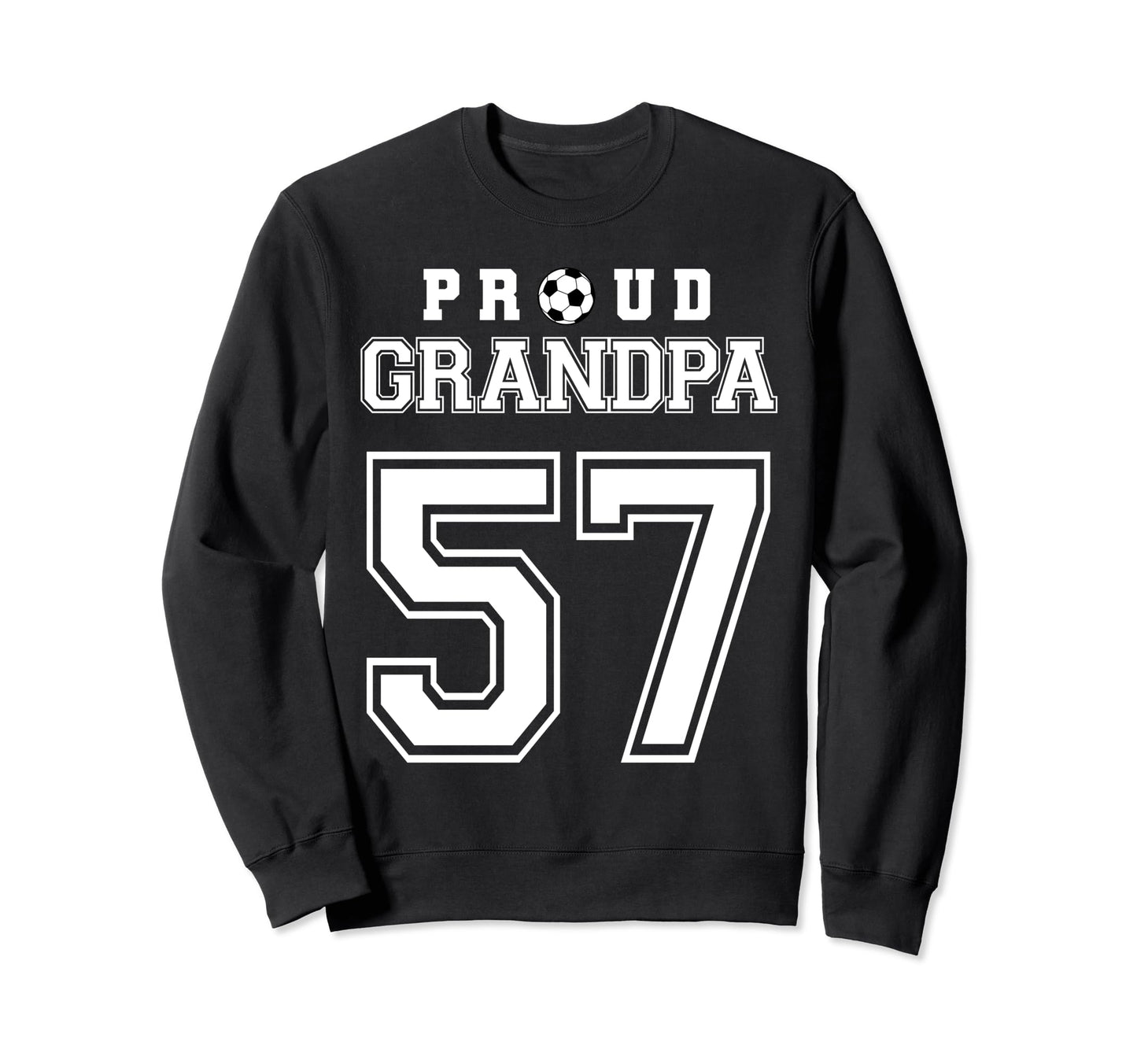 Number 57 Custom Proud Soccer Sweatshirt - Aesthetic Graphic Men Women - T-Shirt, Sweatshirt, Hoodie