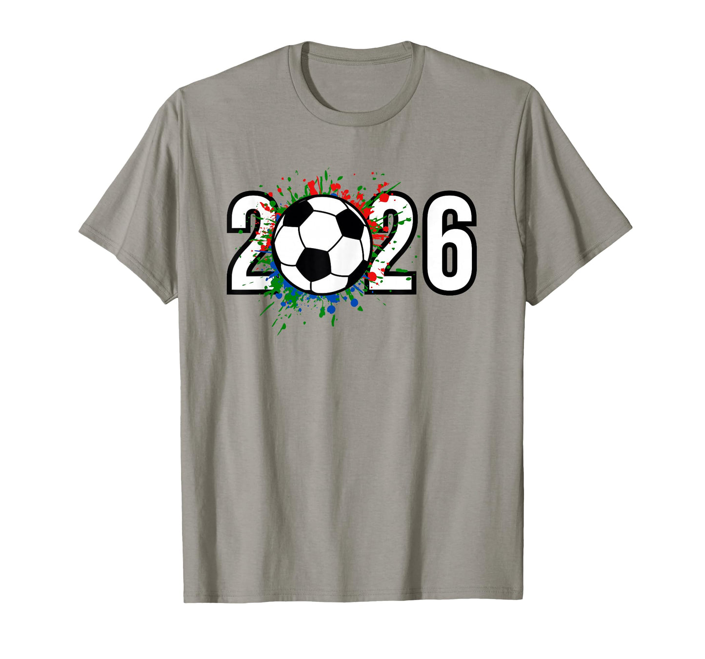 2026 Soccer Play Game Year Players T-Shirt - Graphic Print Men Women - T-Shirt, Sweatshirt, Hoodie
