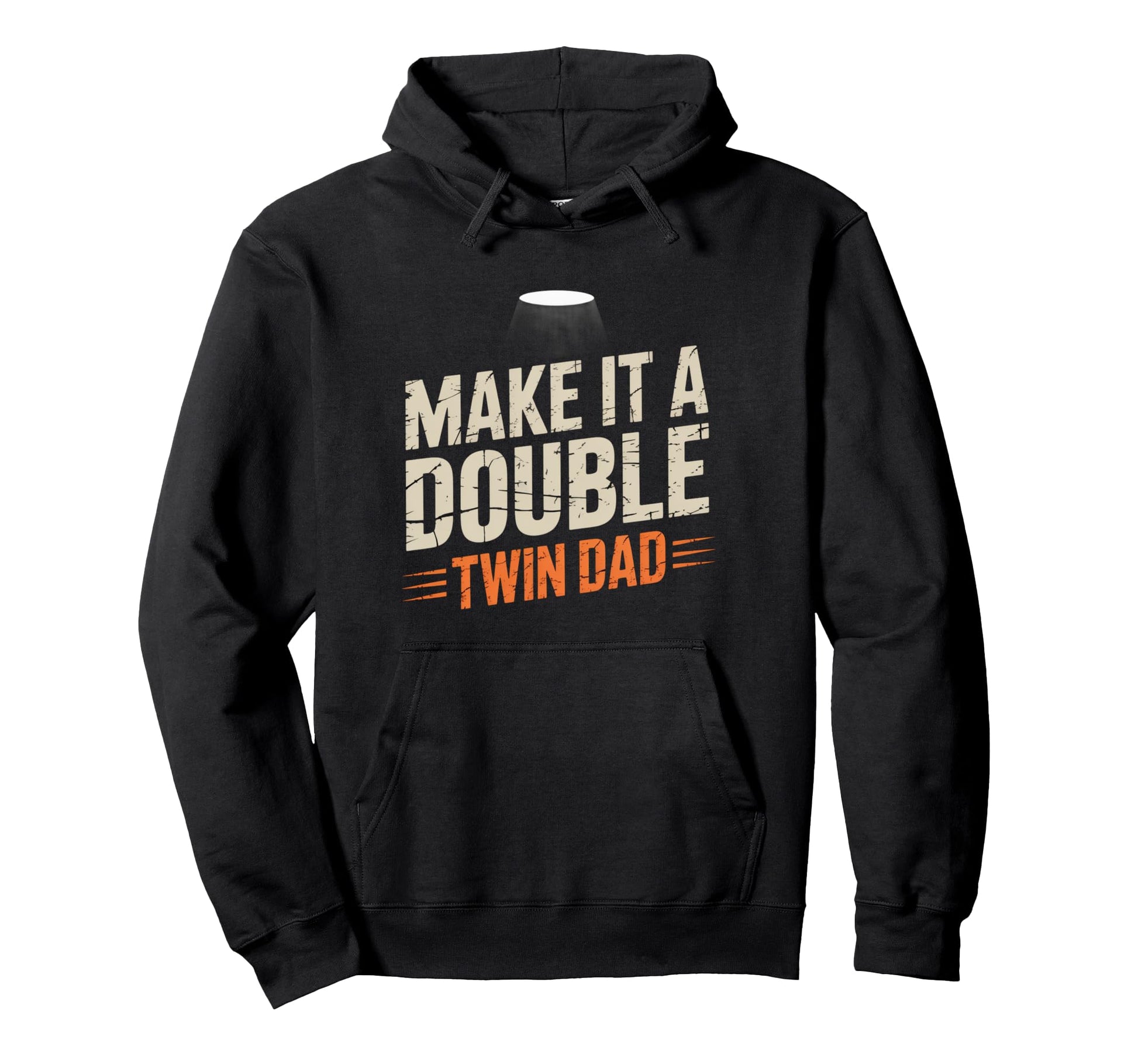 Funny Words Twins Text Make It Double Hoodie - Custom Art Print Men Women - T-Shirt, Sweatshirt, Hoodie