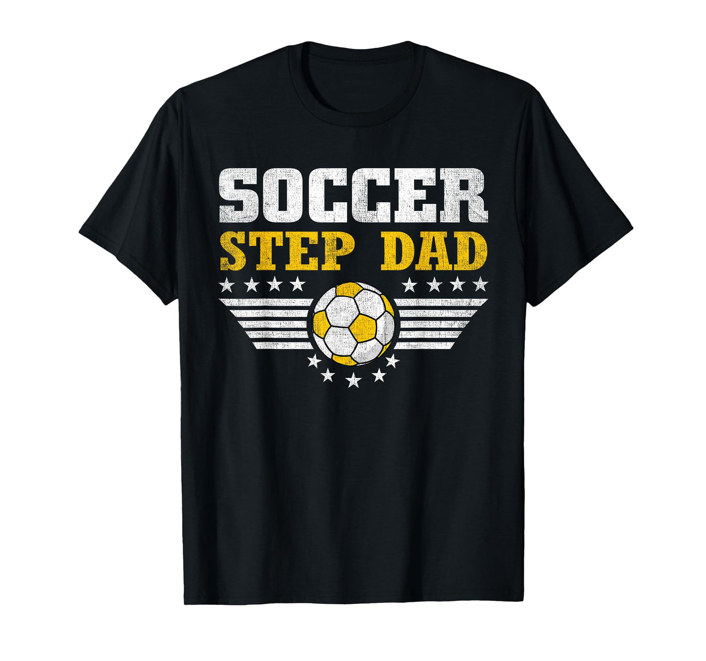 Soccer Step Dad Funny Sports Players T-Shirt - Minimalist Print Unisex - T-Shirt, Sweatshirt, Hoodie