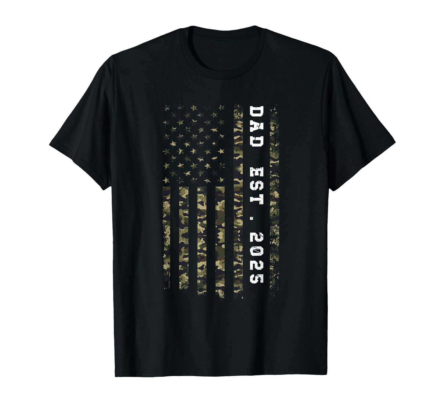 Dad Est 2025 Promoted To Dad Est 2025 T-Shirt - Novelty Apparel Unisex - T-Shirt, Sweatshirt, Hoodie