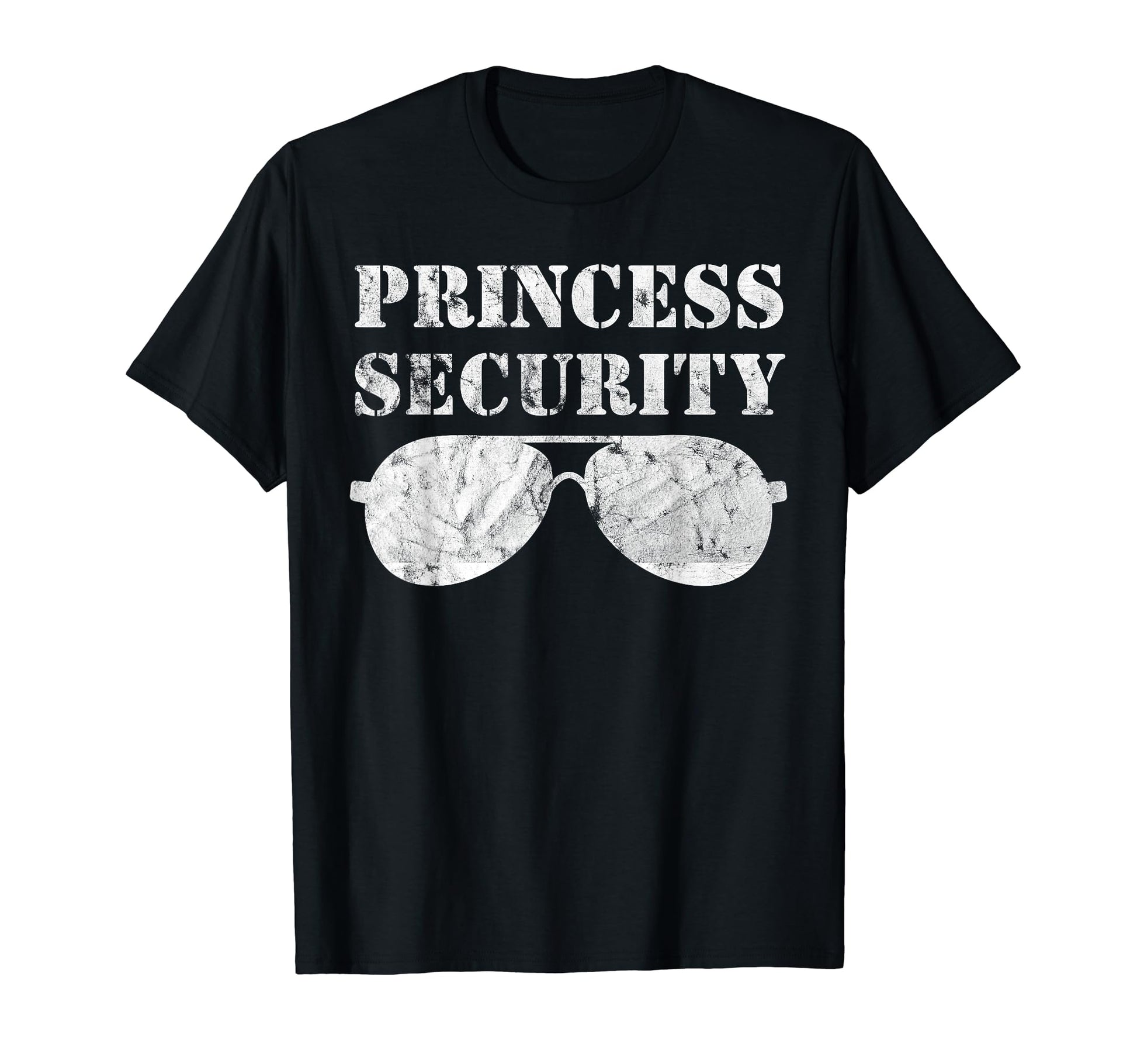 Princess Security Birthday Party Funny Dad T-Shirt - Trendy Graphic Unisex - T-Shirt, Sweatshirt, Hoodie