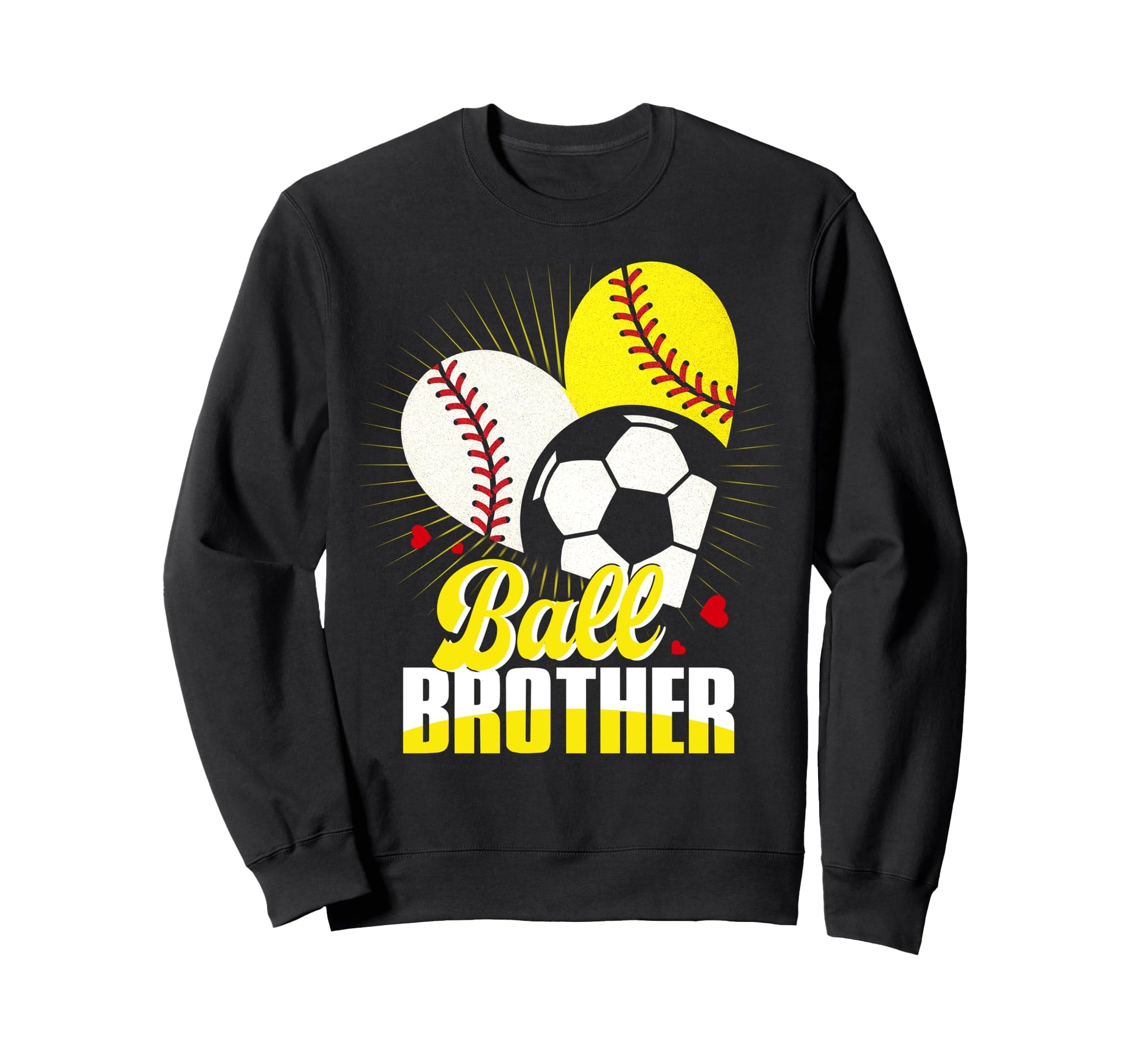 Ball Brother Baseball Softball Sweatshirt - Unique Graphic Men Women - T-Shirt, Sweatshirt, Hoodie