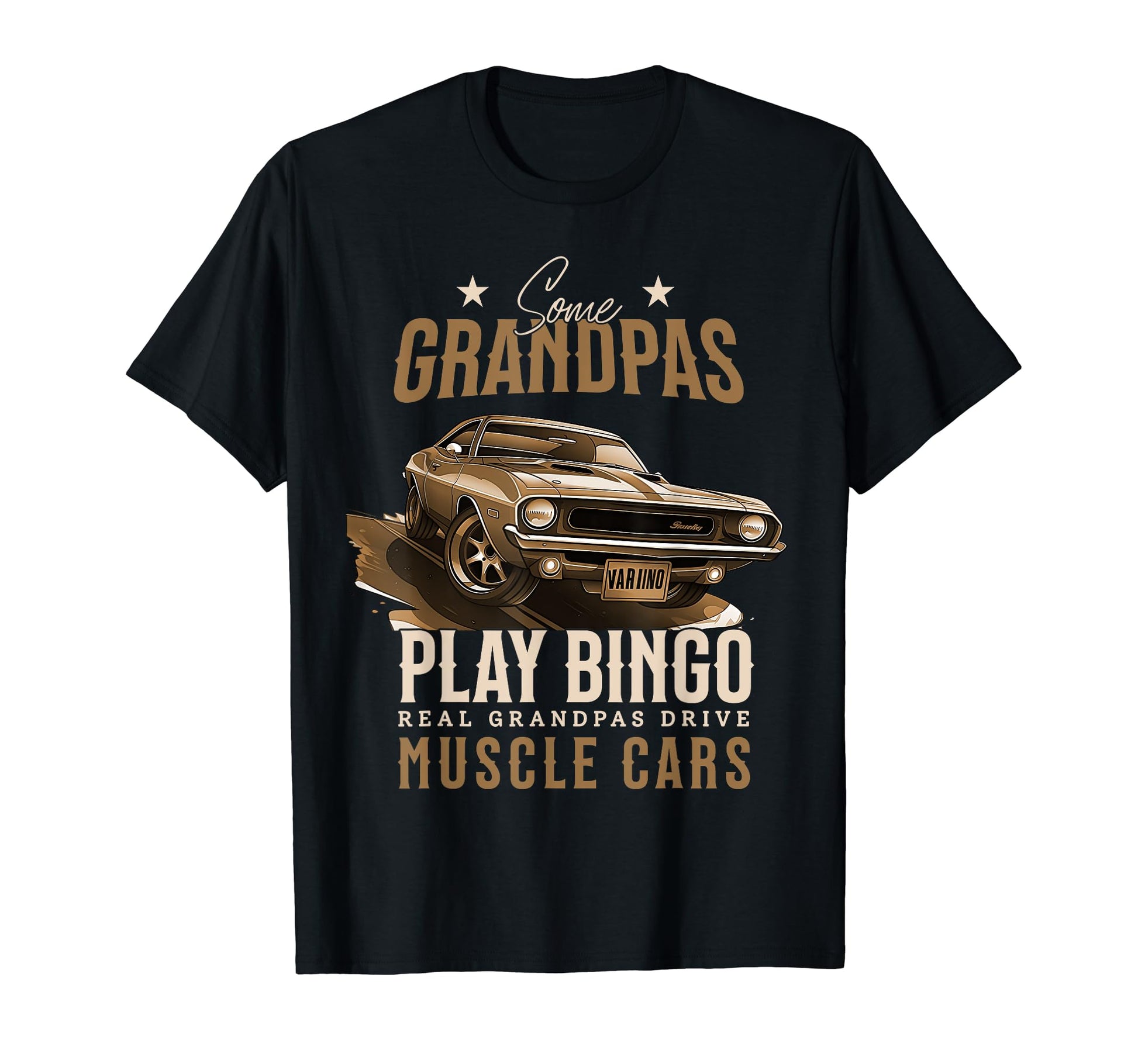 Some Grandpas Drive Muscle Cars T-Shirt - Minimalist Print for Adults - T-Shirt, Sweatshirt, Hoodie