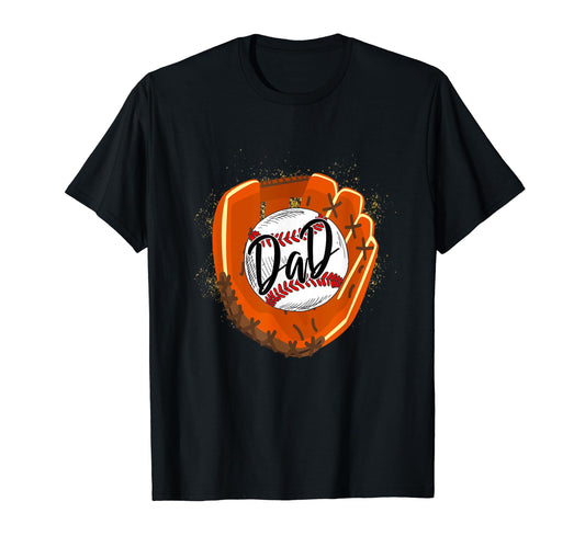 Baseball Dad Glove Funny Fathers Day T-Shirt - Casual Everyday Wear Unisex - T-Shirt, Sweatshirt, Hoodie