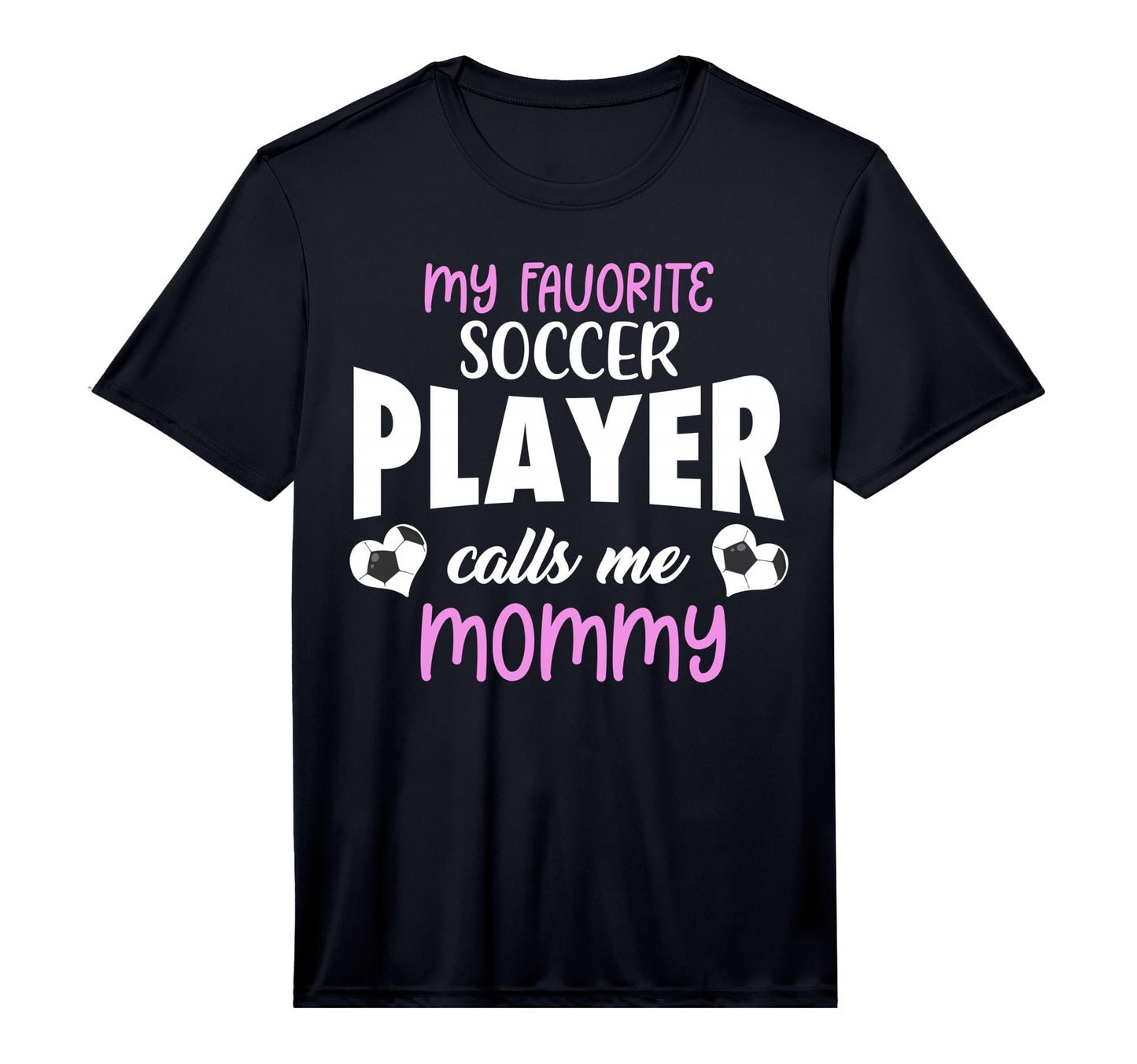 Mens My Favorite Soccer Player Calls T-Shirt - Unique Graphic for Adults - T-Shirt, Sweatshirt, Hoodie