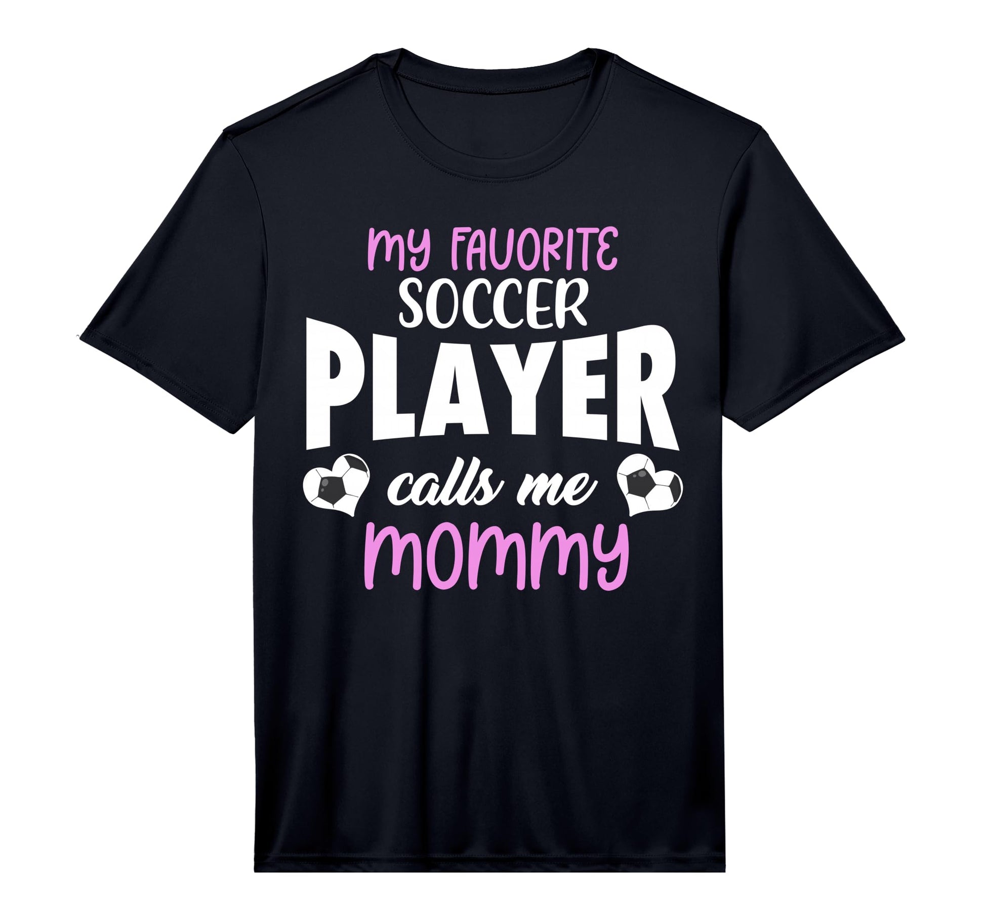 Mens My Favorite Soccer Player Calls T-Shirt - Unique Graphic for Adults - T-Shirt, Sweatshirt, Hoodie