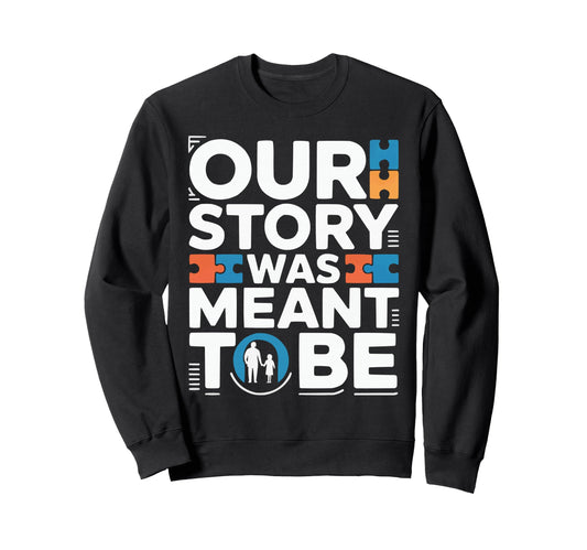 Adoptive Dad Adoption Fathers Day Sweatshirt - Custom Art Print for Adults - T-Shirt, Sweatshirt, Hoodie