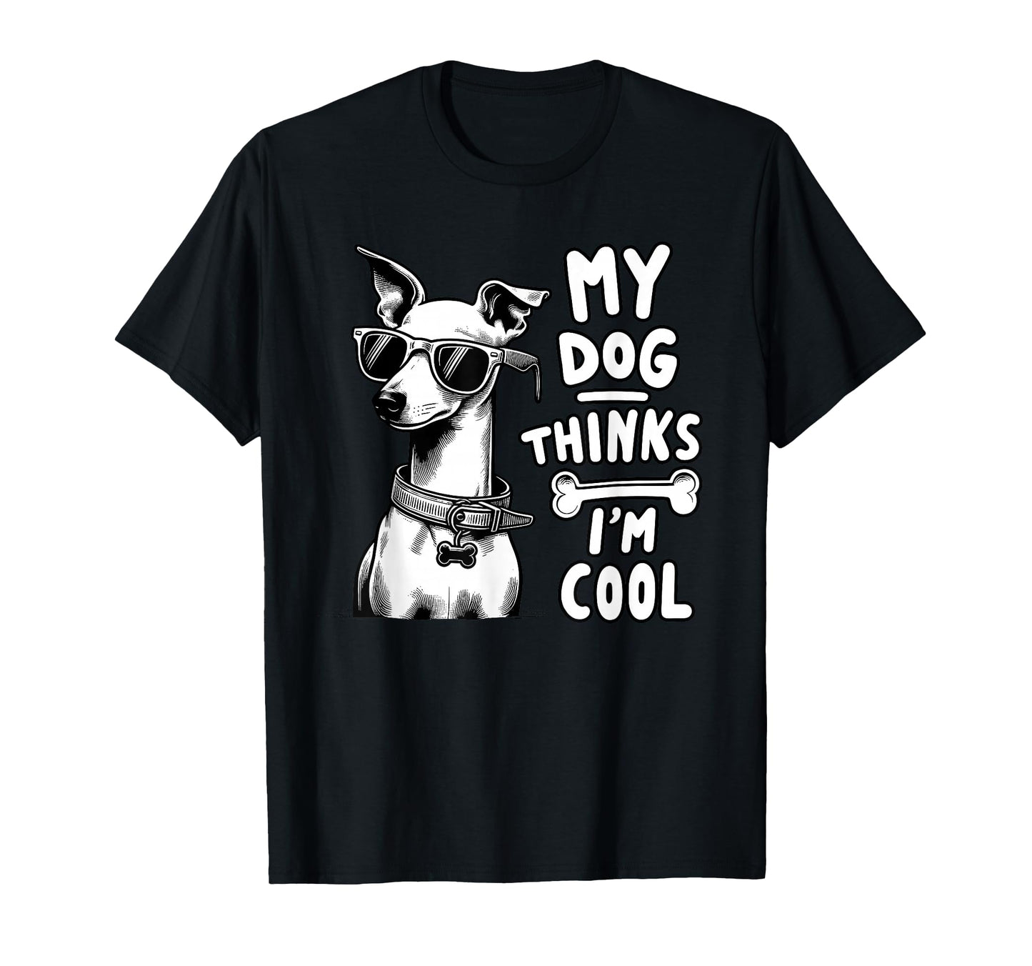 My Dog Thinks Im Funny Dog Lover Dog T-Shirt - Minimalist Print Men Women - T-Shirt, Sweatshirt, Hoodie