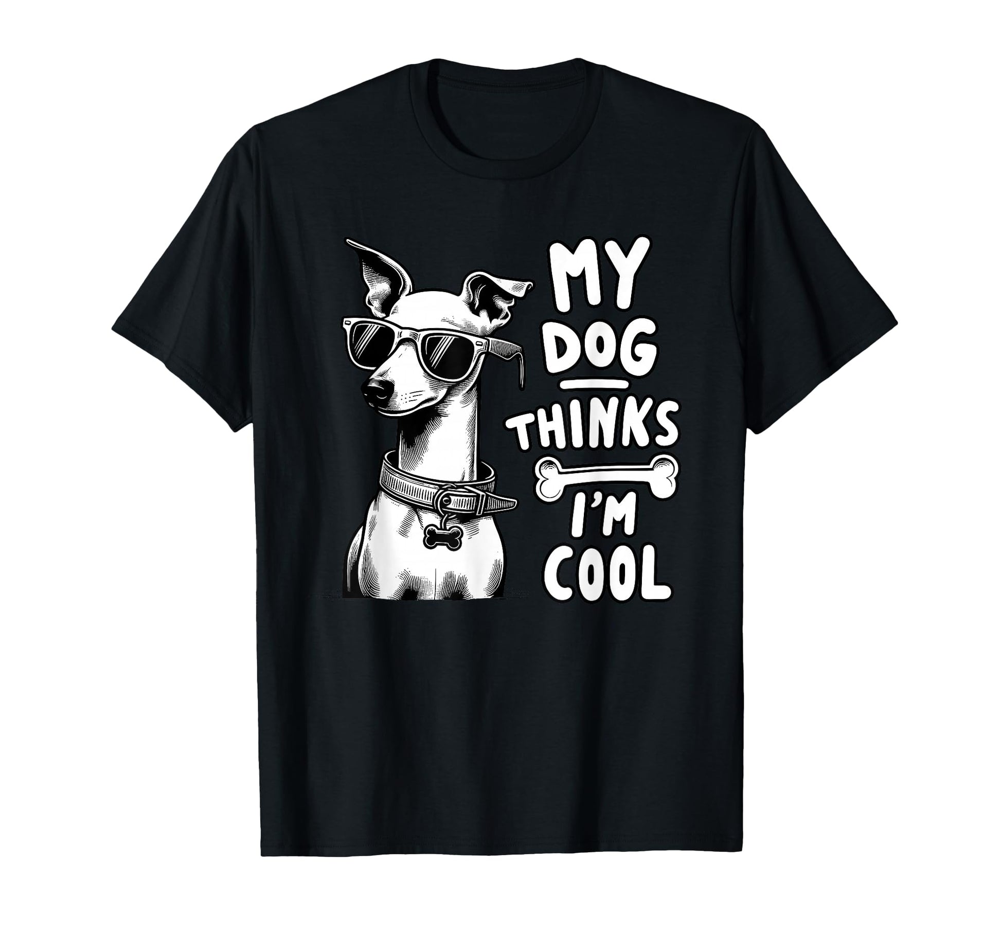 My Dog Thinks Im Funny Dog Lover Dog T-Shirt - Minimalist Print Men Women - T-Shirt, Sweatshirt, Hoodie