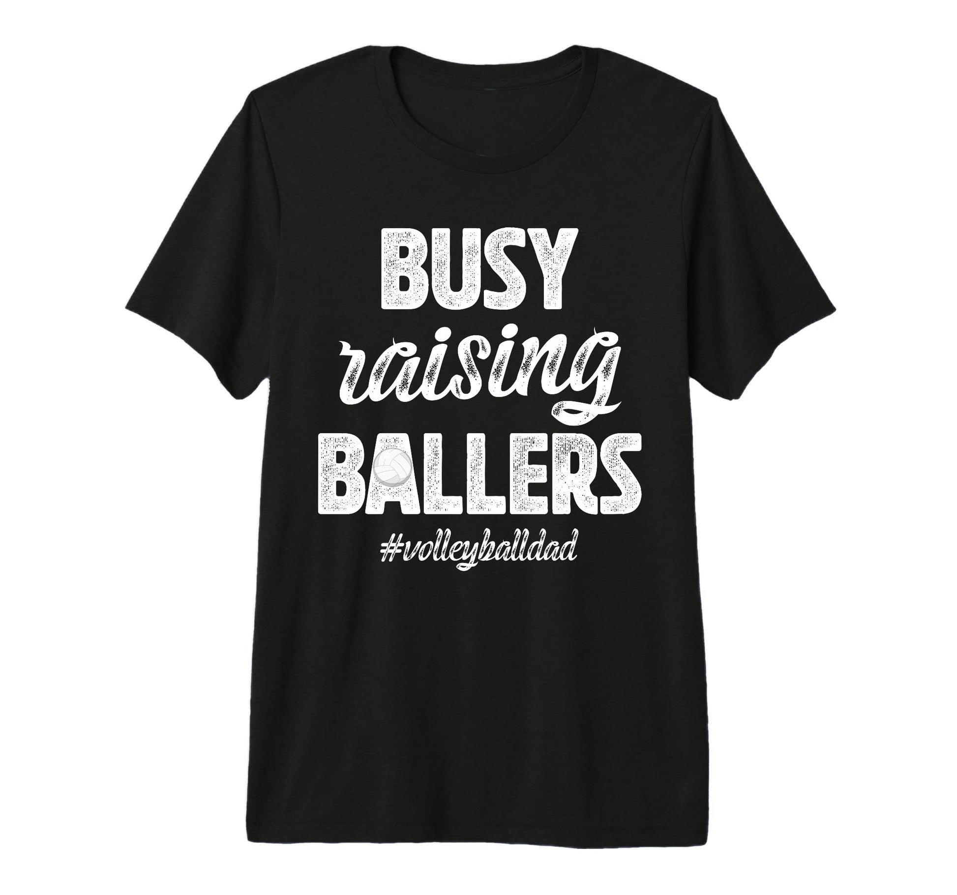 Mens Busy Raising Ballers Volleyball T-Shirt - Novelty Apparel for Adults - T-Shirt, Sweatshirt, Hoodie