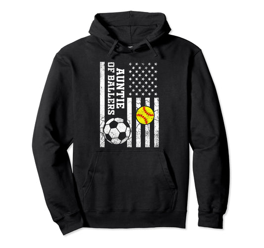 Auntie Ballers Baseball Soccer Softball Hoodie - Unique Graphic Men Women - T-Shirt, Sweatshirt, Hoodie