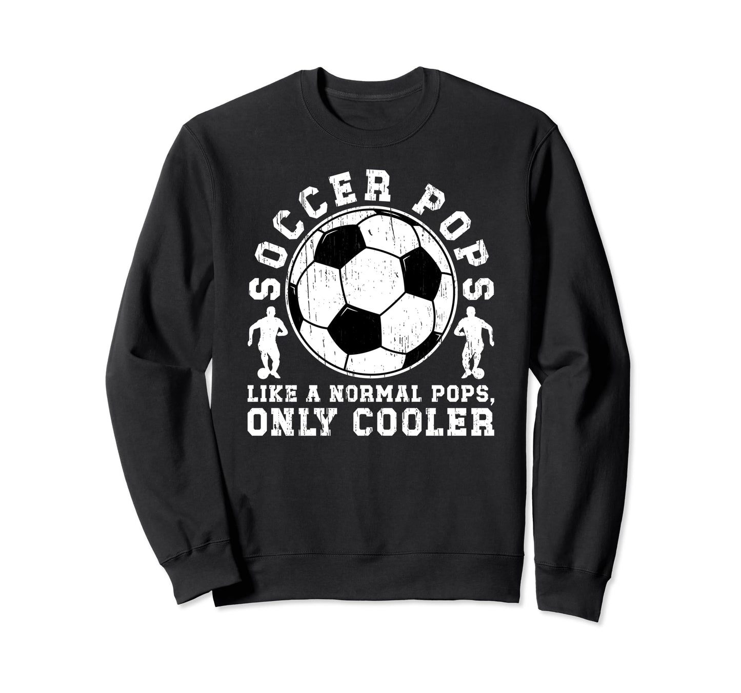 Soccer Pops Grandpa Pops Soccer Sweatshirt - Custom Art Print Unisex - T-Shirt, Sweatshirt, Hoodie