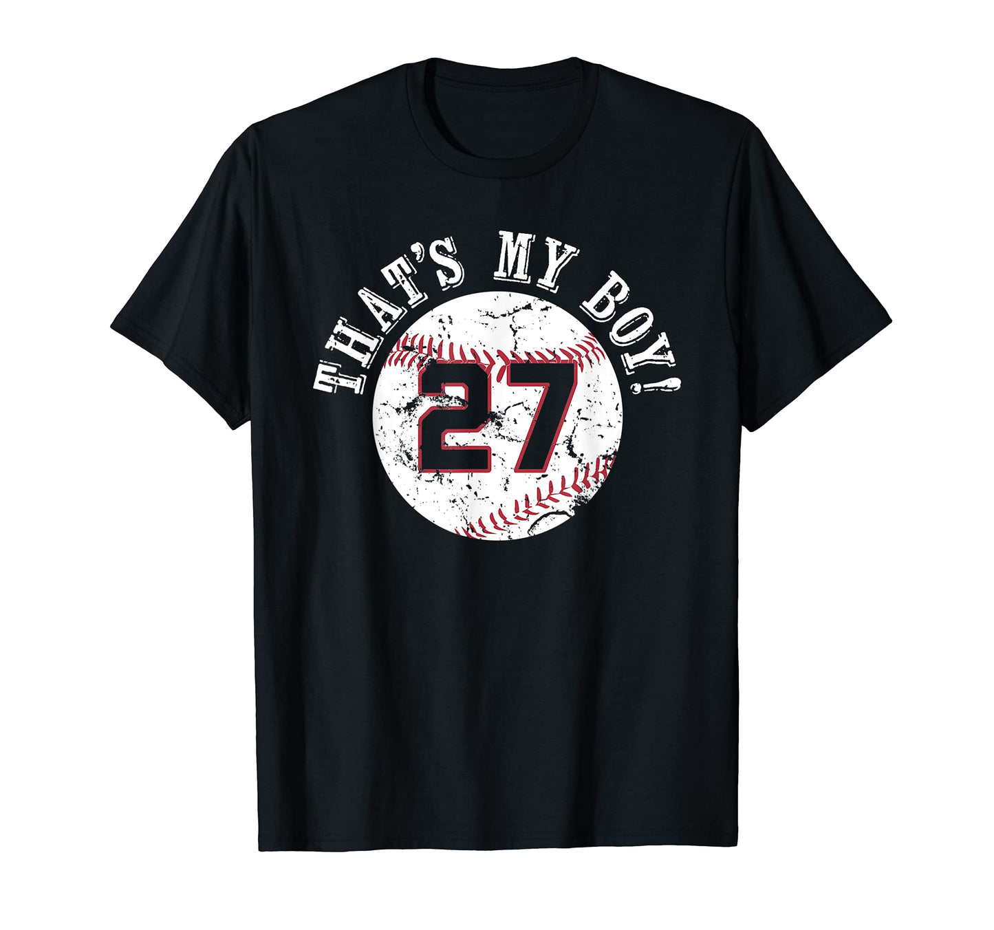 Unique Thats My 27 Baseball Player T-Shirt - Fun Novelty Design Men Women - T-Shirt, Sweatshirt, Hoodie