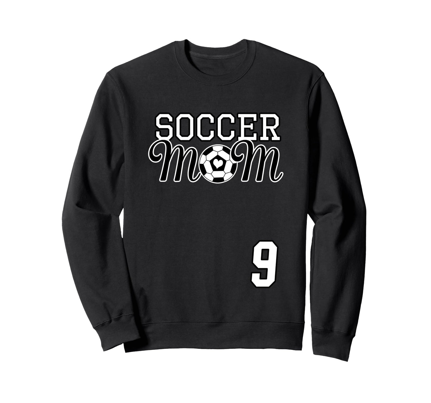 Number 9 Soccer Mom Mothers Day 9 Sweatshirt - Novelty Apparel Unisex - T-Shirt, Sweatshirt, Hoodie
