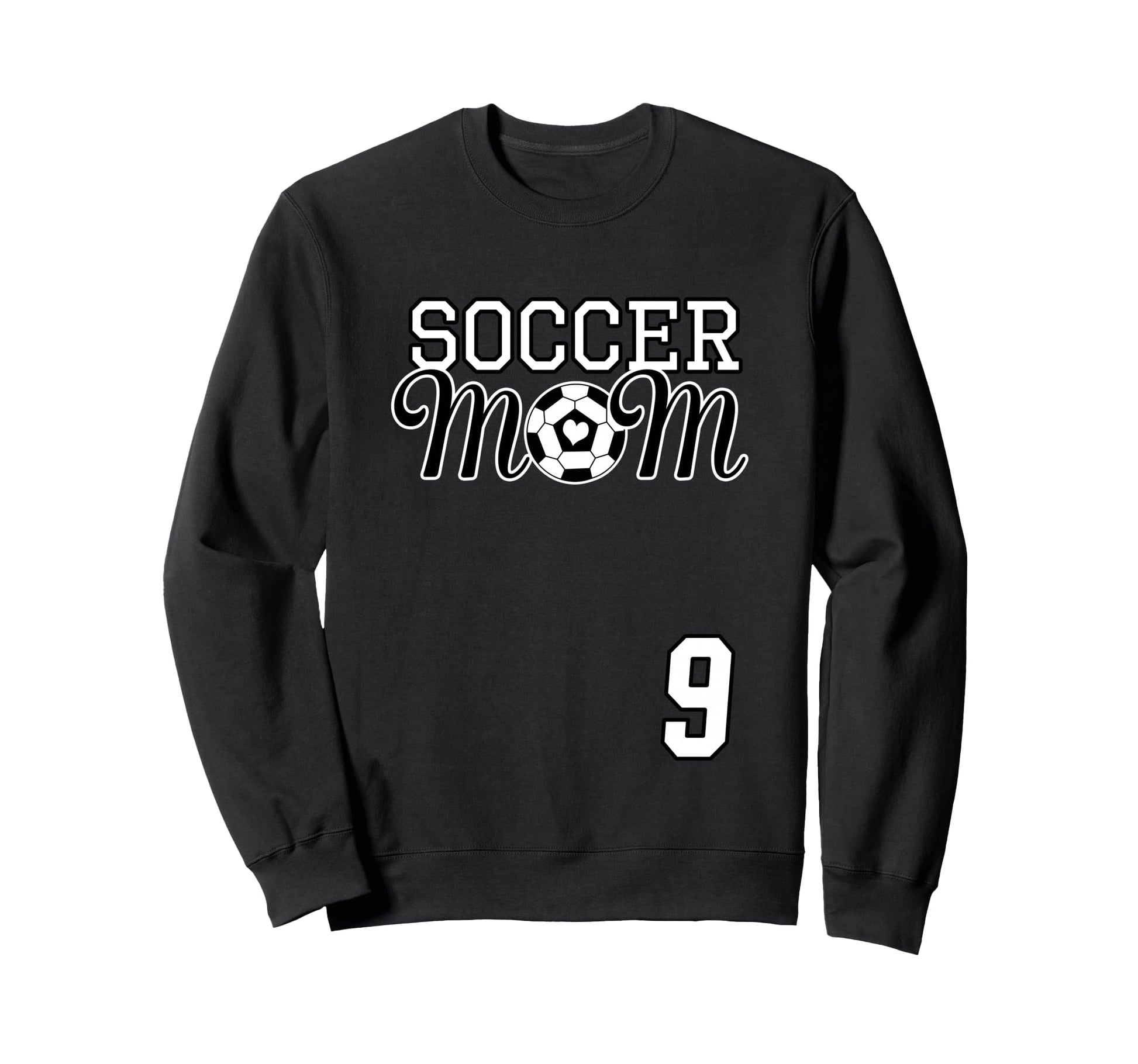 Number 9 Soccer Mom Mothers Day 9 Sweatshirt - Novelty Apparel Unisex - T-Shirt, Sweatshirt, Hoodie