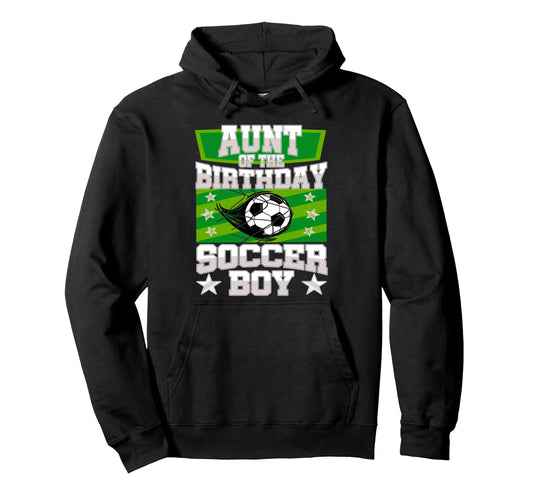 Aunt Birthday Matches Family Hoodie - Fun Novelty Design for Adults - T-Shirt, Sweatshirt, Hoodie