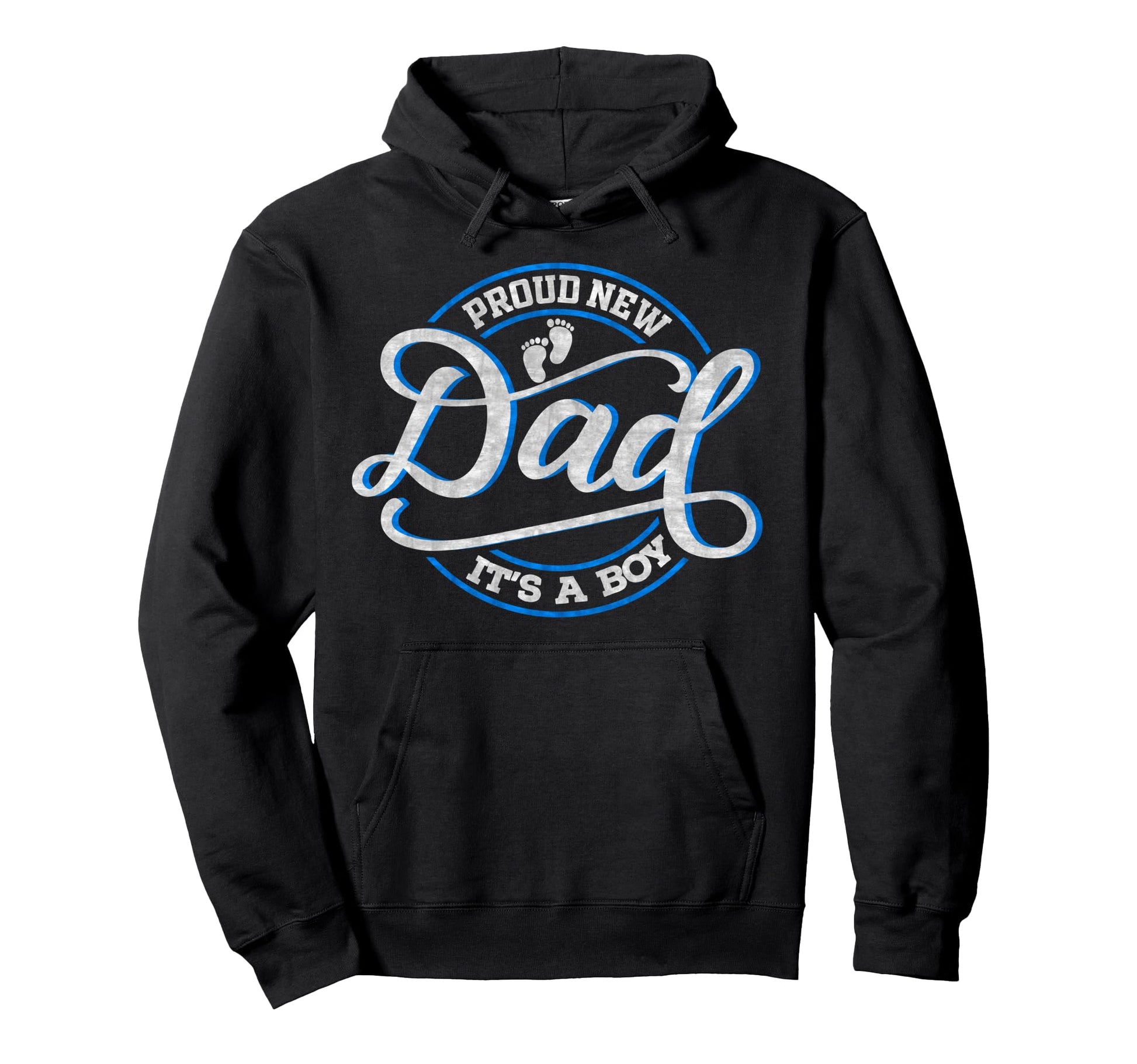 Proud New Dad Its Funny First Time Hoodie - Fun Novelty Design Men Women - T-Shirt, Sweatshirt, Hoodie