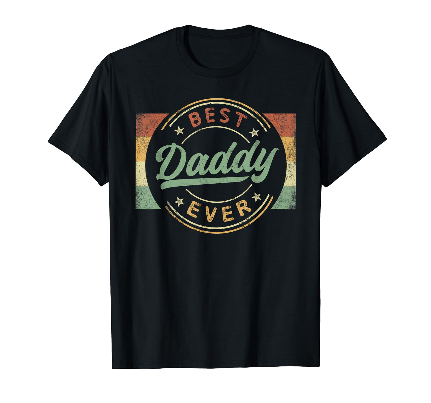 Best Daddy Ever Emblem Fathers Day Daddy T-Shirt - Unique Graphic Unisex - T-Shirt, Sweatshirt, Hoodie