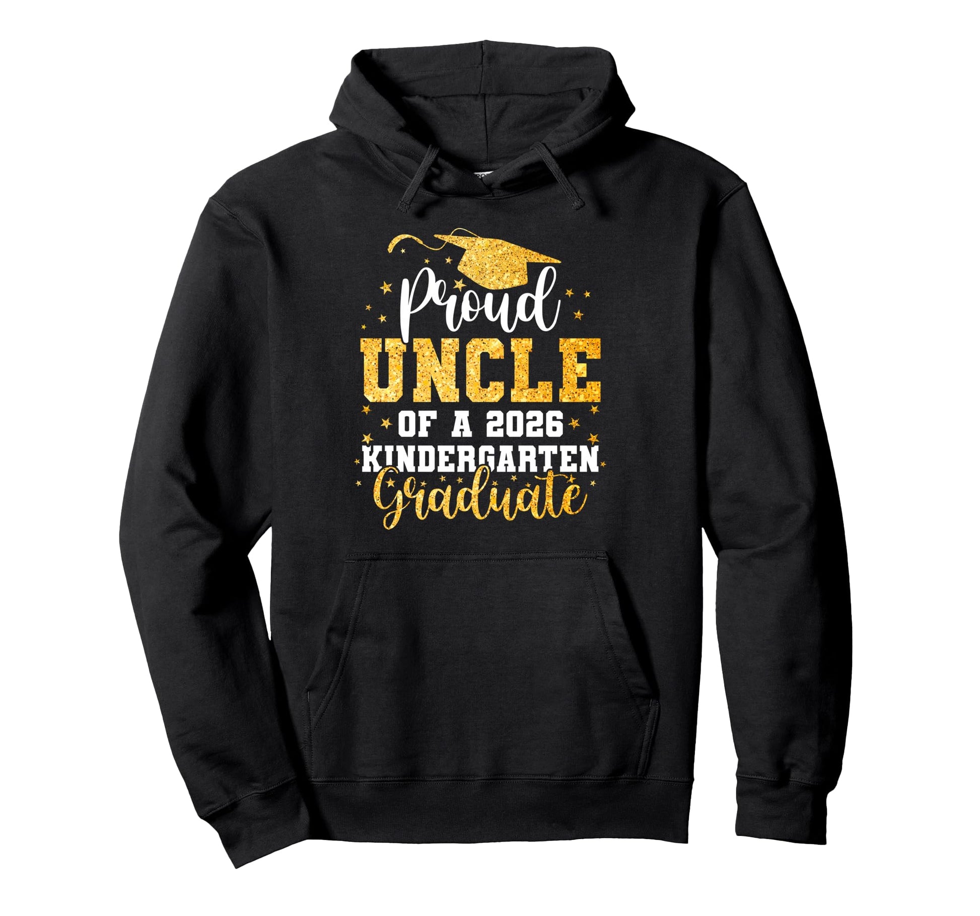 Proud Uncle Class 2026 Kindergarten Hoodie - Novelty Apparel for Adults - T-Shirt, Sweatshirt, Hoodie