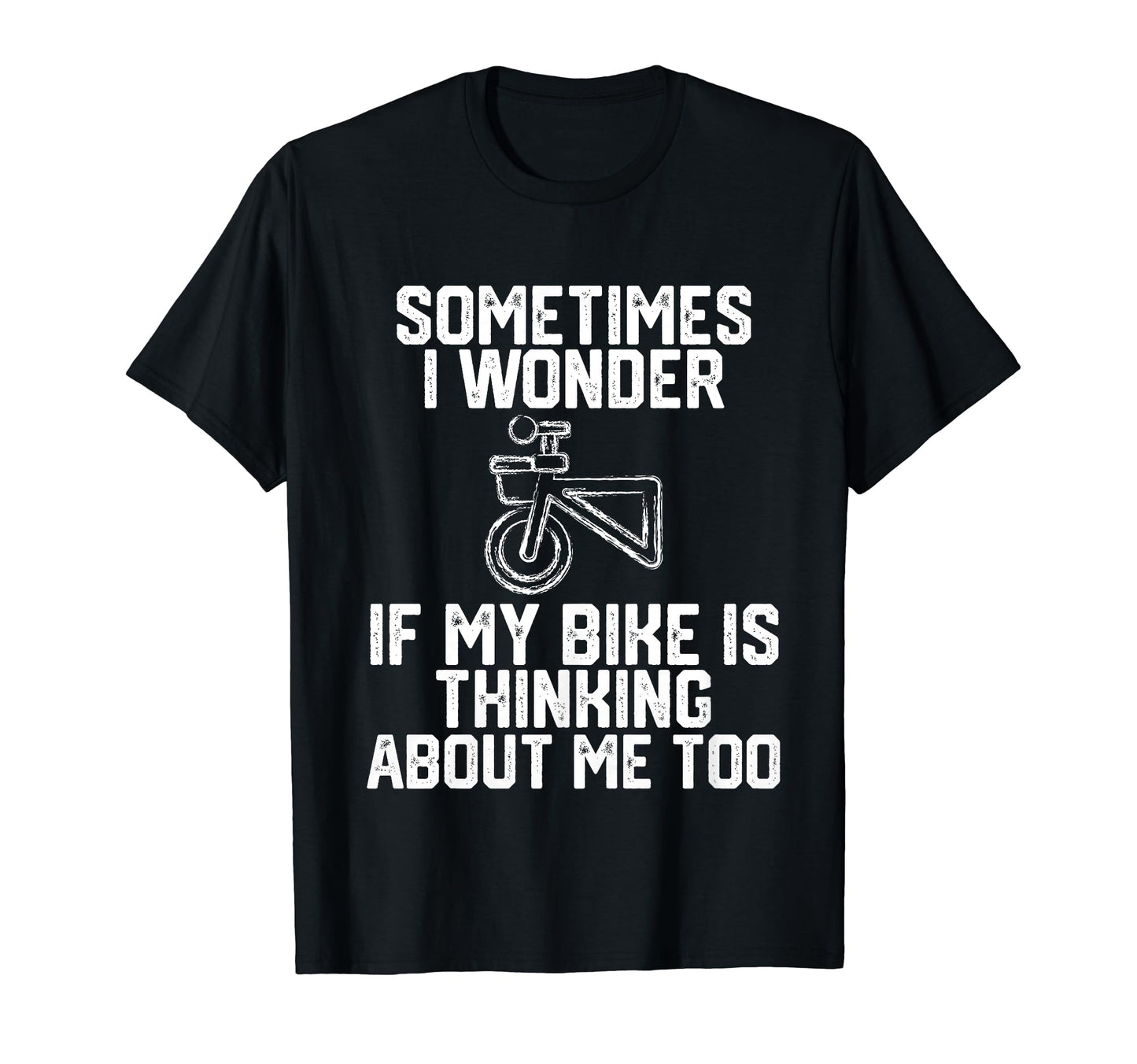 Funny Cycling Dad Bike Rider T-Shirt - Casual Everyday Wear Men Women - T-Shirt, Sweatshirt, Hoodie