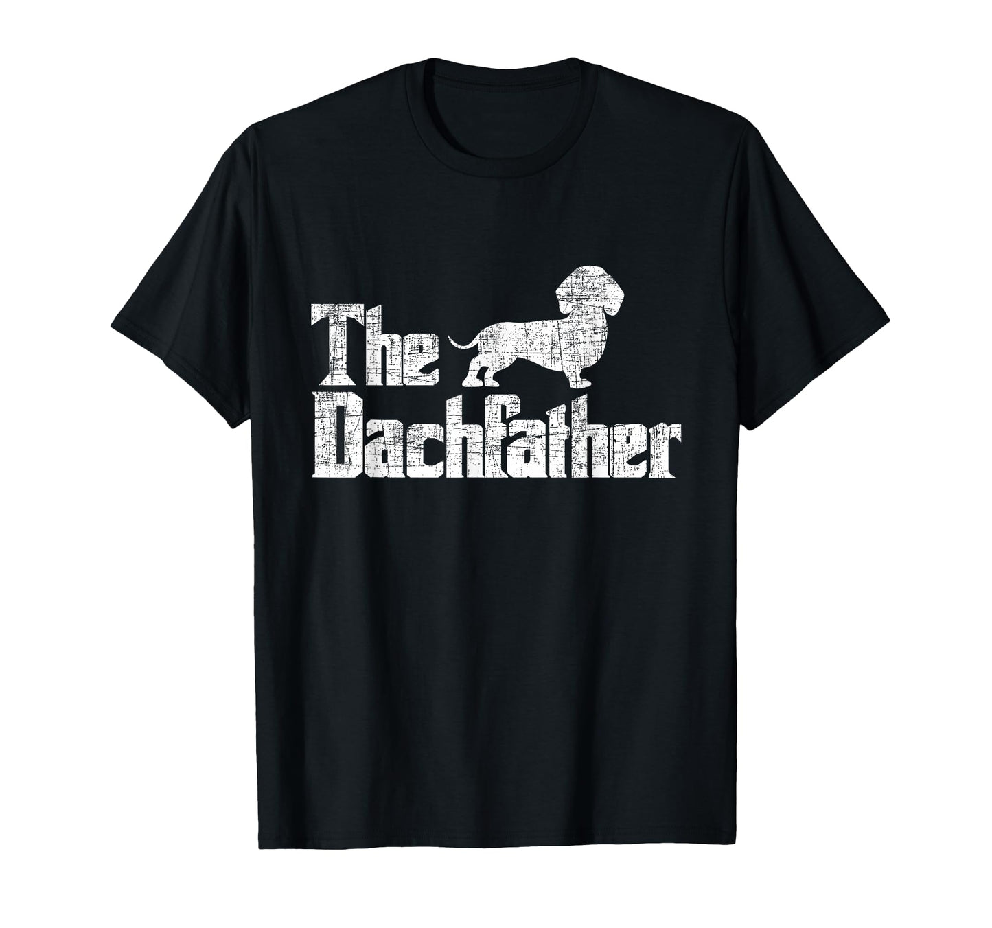 Dachfather Dachshund Fathers Day Pet T-Shirt - Aesthetic Graphic Men Women - T-Shirt, Sweatshirt, Hoodie