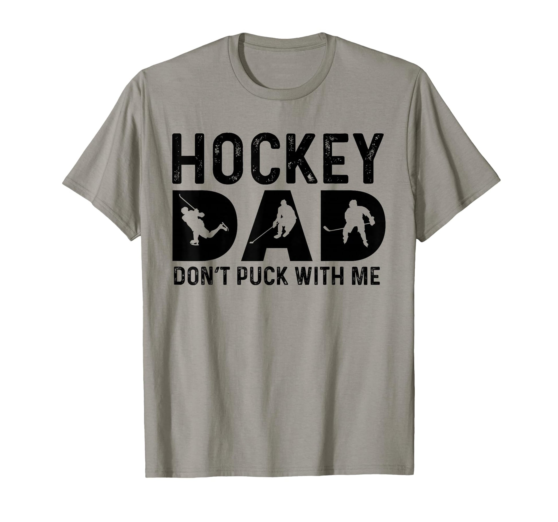 Hockey Dad Dont Puck Me T-Shirt - Aesthetic Graphic Unisex - T-Shirt, Sweatshirt, Hoodie