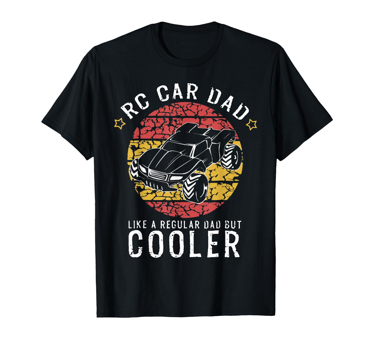 Rc Car Dad Like Regular Dad But Cooler T-Shirt - Unique Graphic for Adults - T-Shirt, Sweatshirt, Hoodie