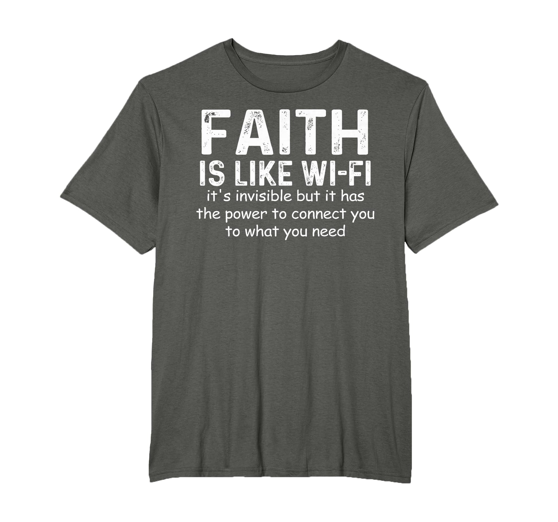 Faith Is Like Wifi God Jesus T-Shirt - Aesthetic Graphic Men Women - T-Shirt, Sweatshirt, Hoodie