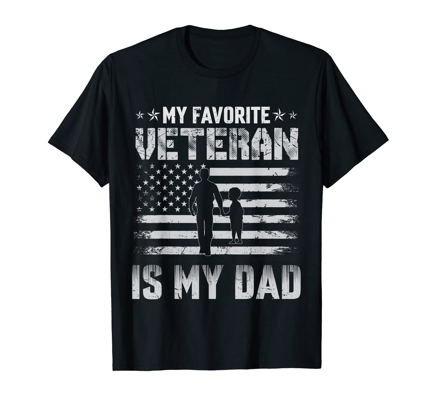 My Favorite Veteran Is My Dad Us Flag T-Shirt - Graphic Print Men Women - T-Shirt, Sweatshirt, Hoodie