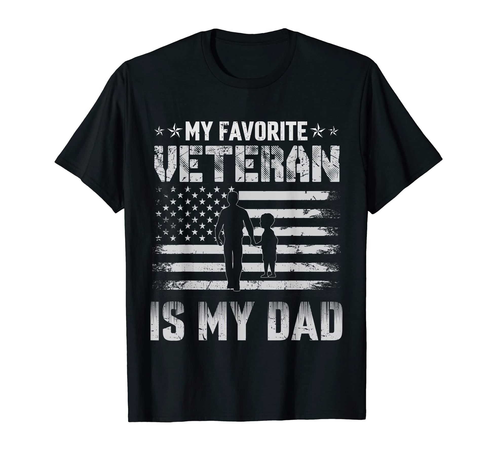 My Favorite Veteran Is My Dad Us Flag T-Shirt - Graphic Print Men Women - T-Shirt, Sweatshirt, Hoodie