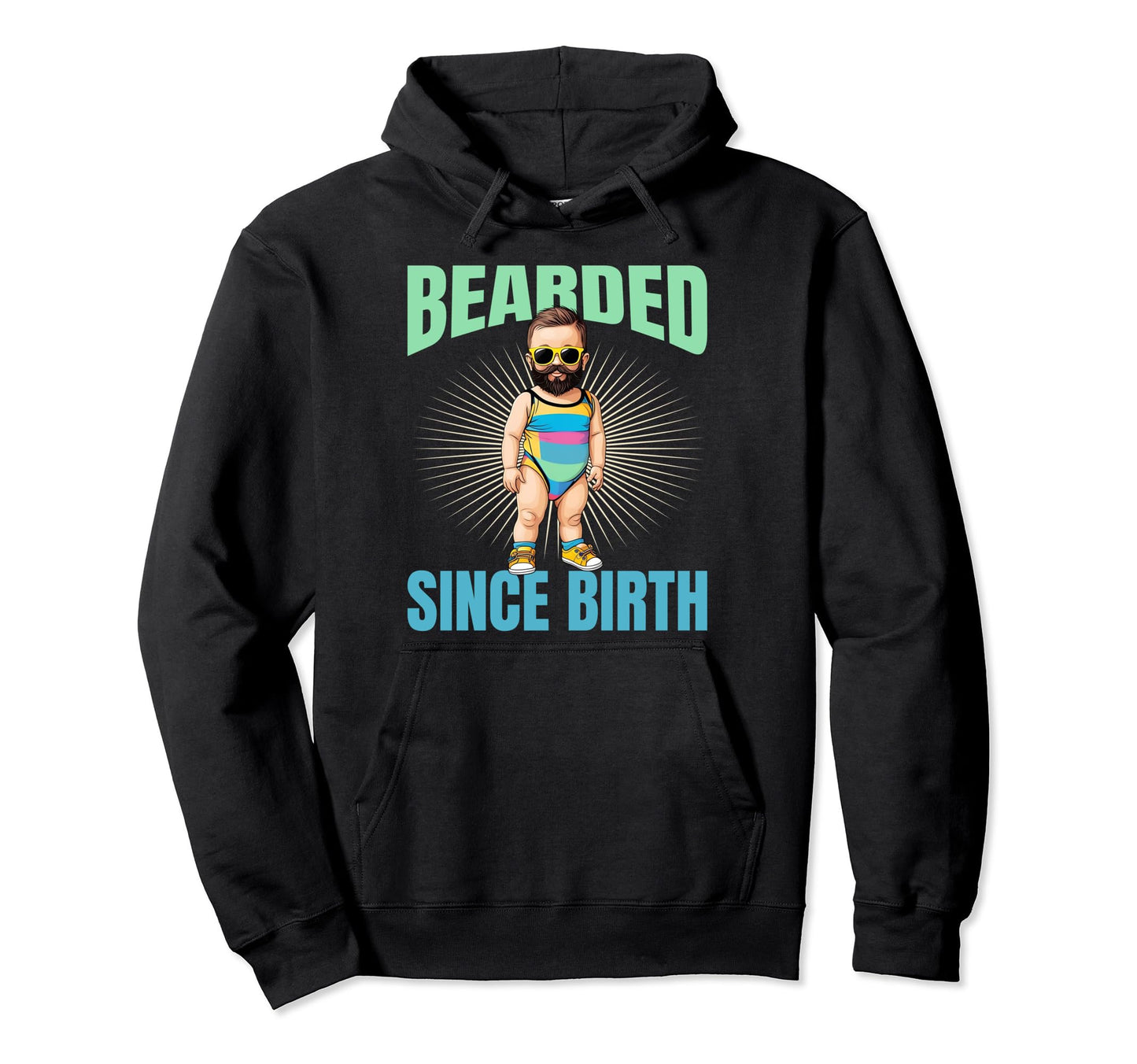 Beard Fathers Day Funny Bearded Since Hoodie - Trendy Graphic Men Women - T-Shirt, Sweatshirt, Hoodie