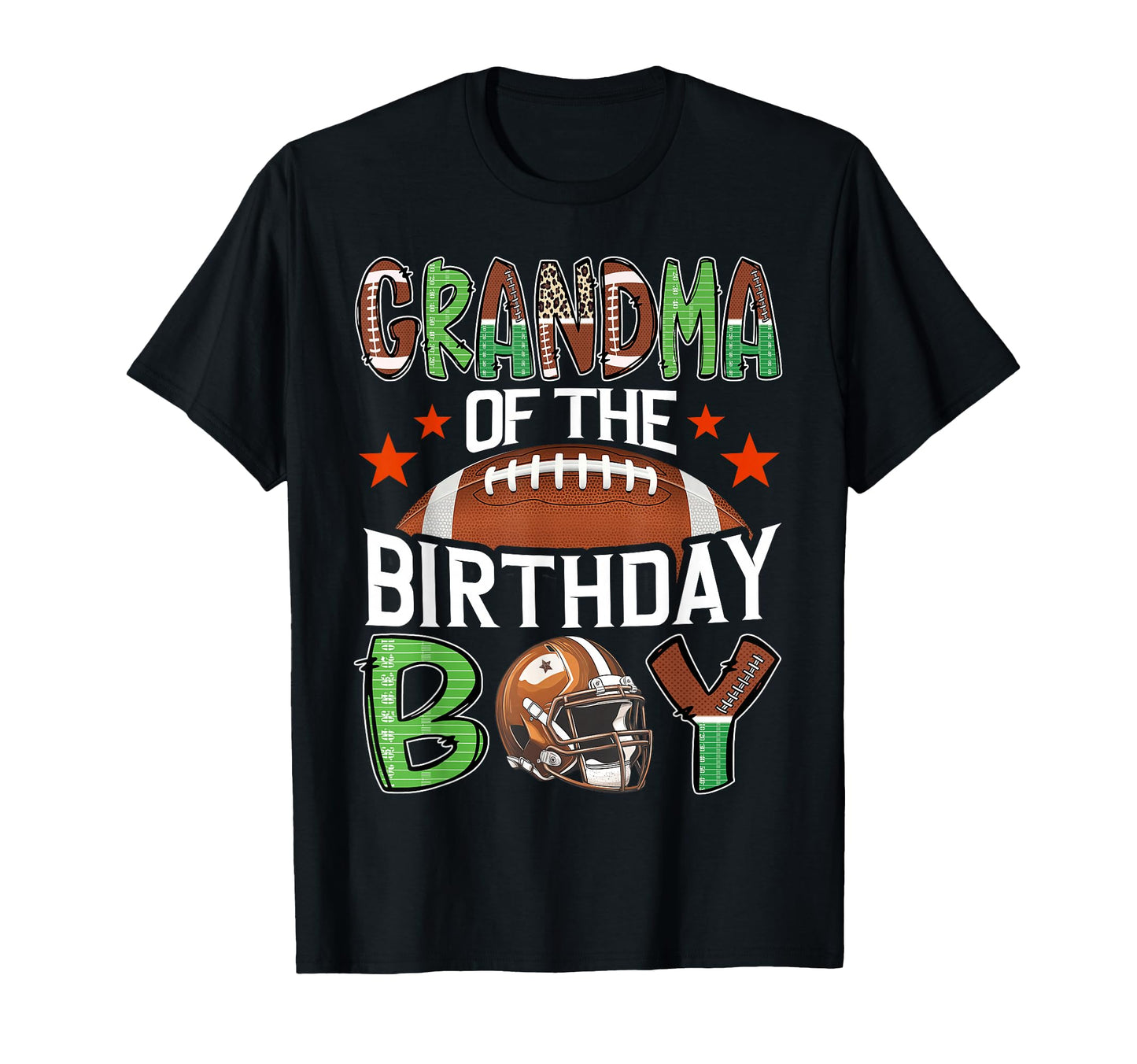Grandma Birthday Game Day Football T-Shirt - Casual Everyday Wear Unisex - T-Shirt, Sweatshirt, Hoodie