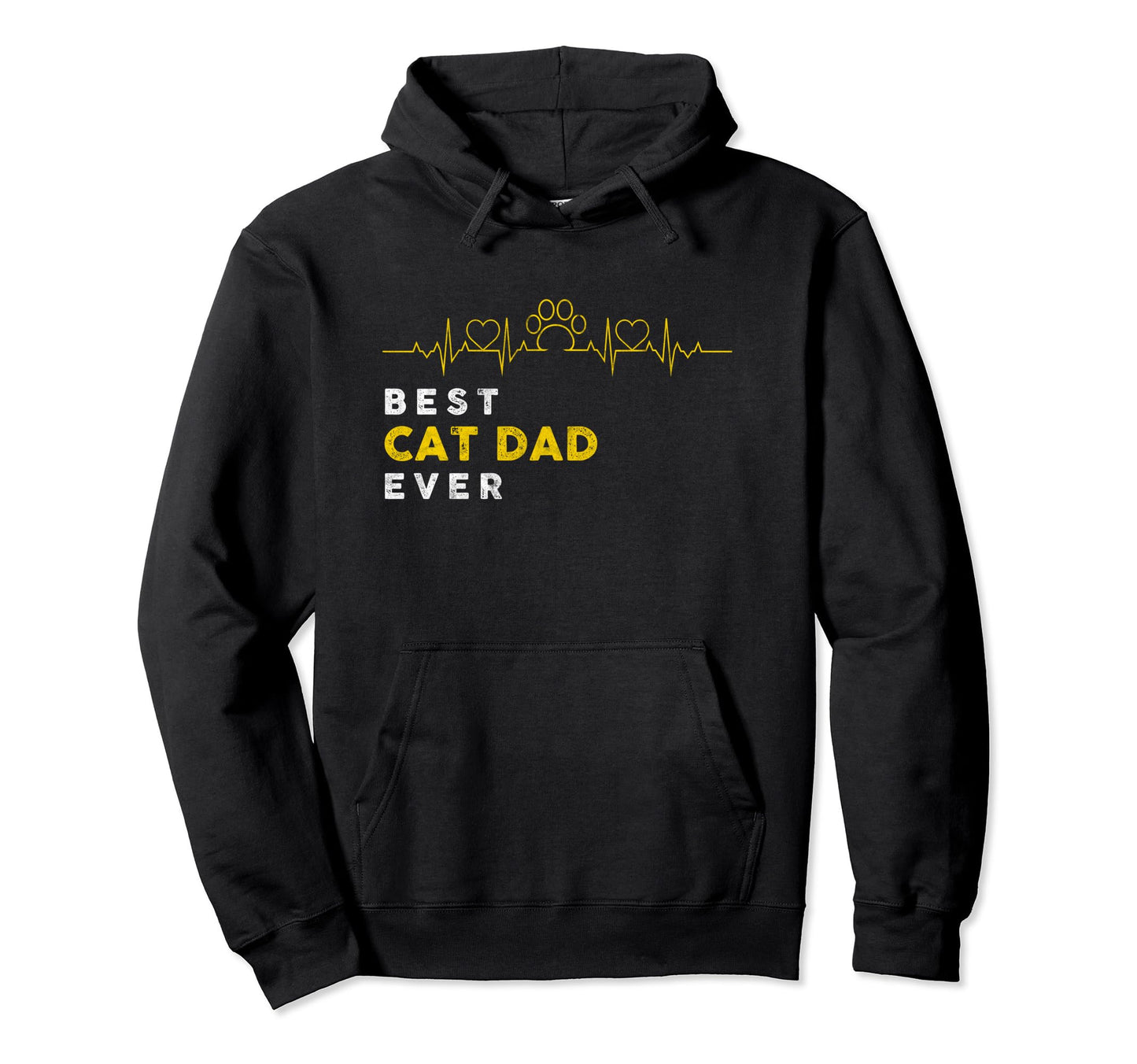 Cat Best Cat Dad Ever Cat Dad Hoodie - Graphic Print Unisex - T-Shirt, Sweatshirt, Hoodie