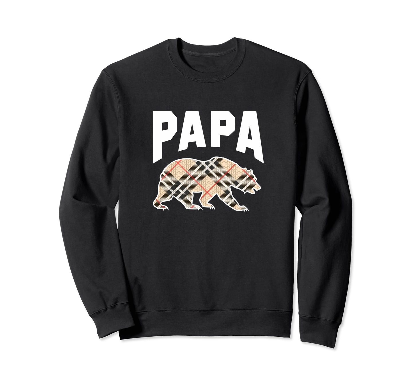 Plaid Bear Papa Greatest Dad Grandpa Sweatshirt - Novelty Apparel Unisex - T-Shirt, Sweatshirt, Hoodie