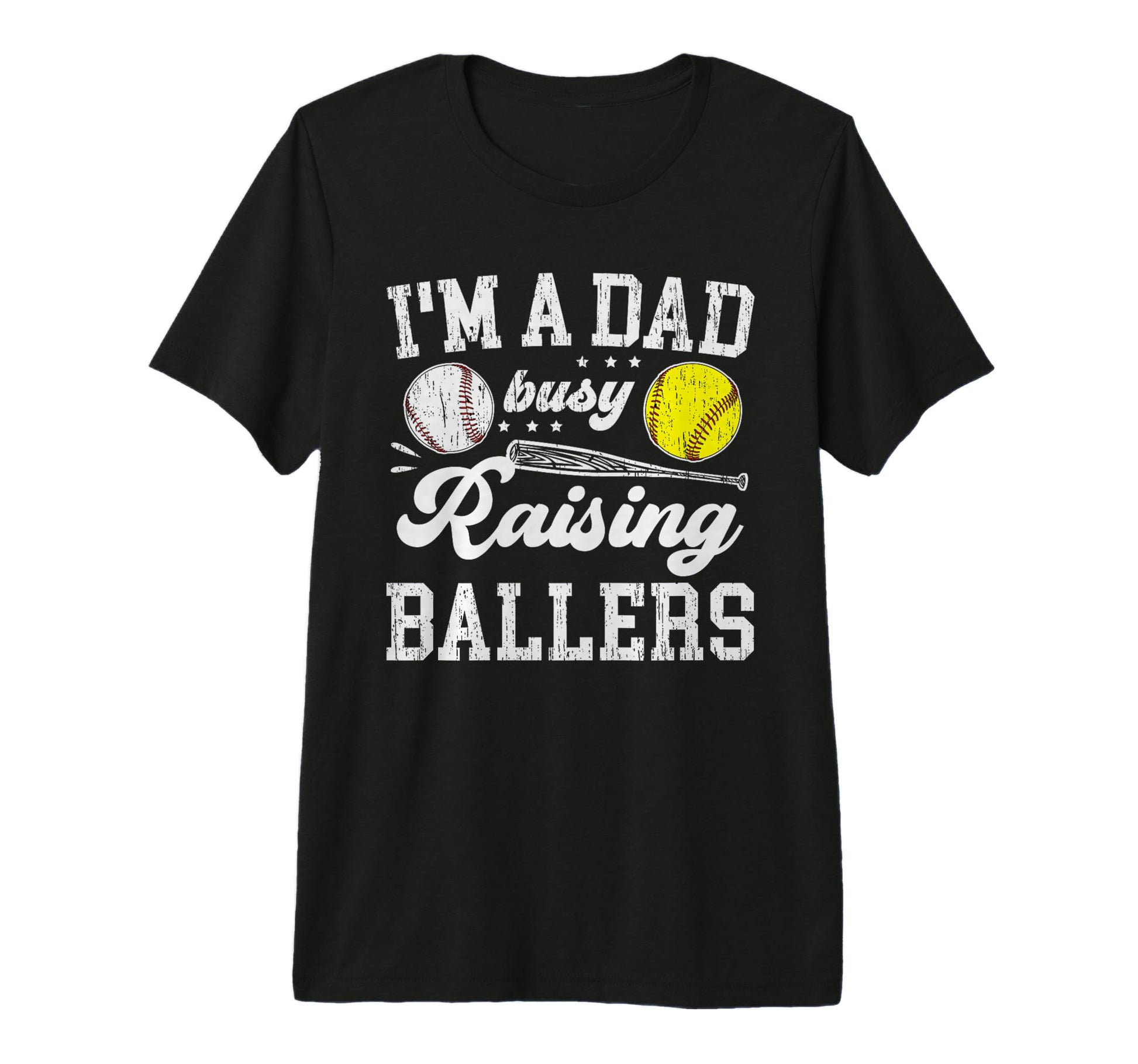 Mens Im Dad Busy Raising Ballers T-Shirt - Custom Art Print Unisex - T-Shirt, Sweatshirt, Hoodie