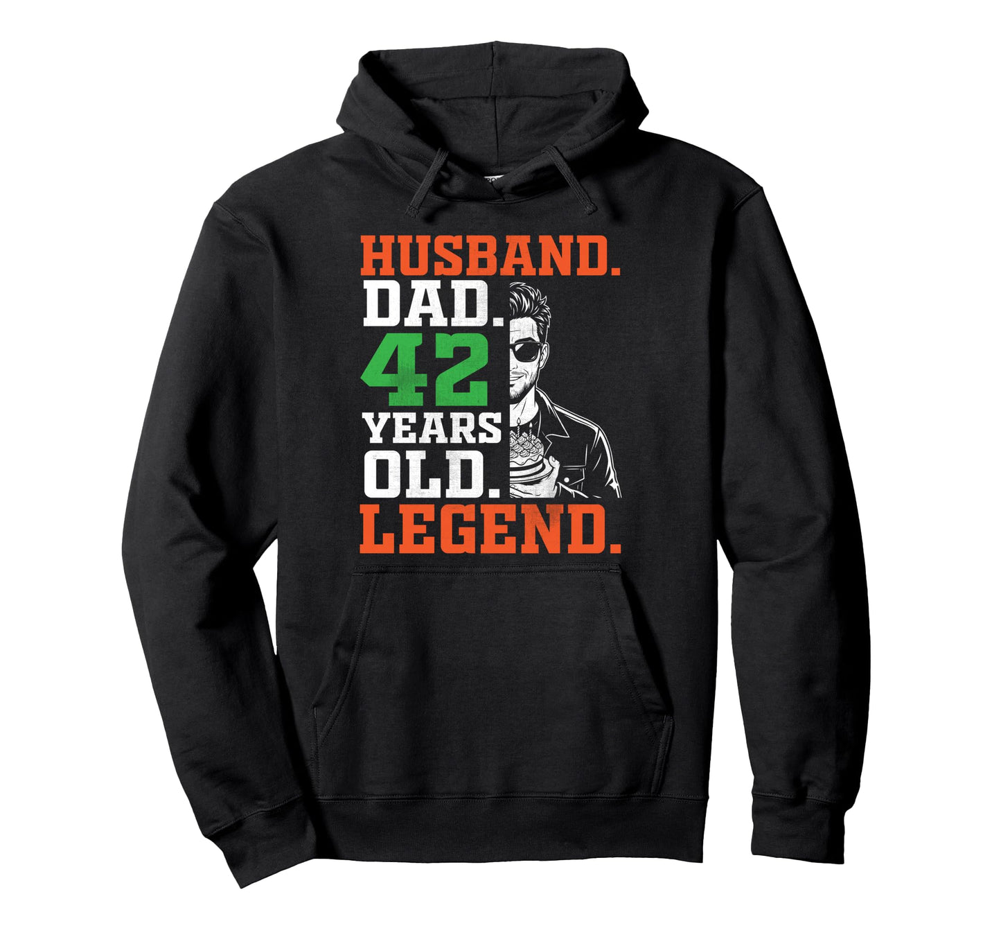 Happy Husband Dad 42 Years Old Legend Hoodie - Unique Graphic for Adults - T-Shirt, Sweatshirt, Hoodie