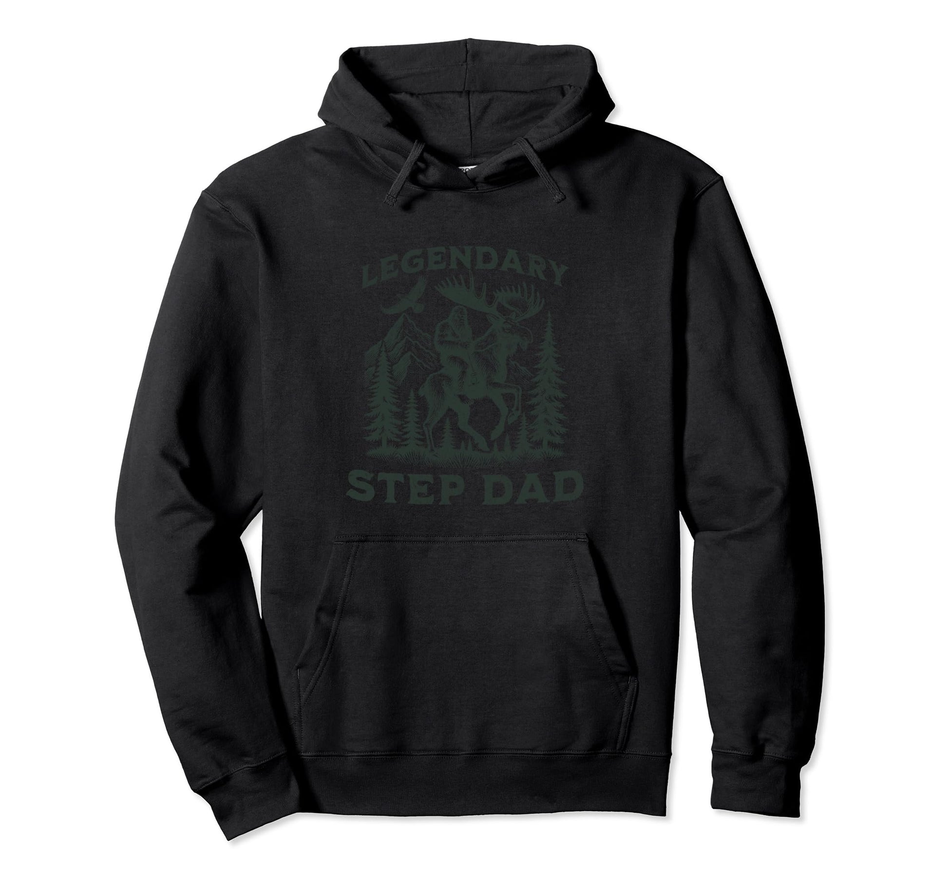 Legendary Step Dad Bigfoot Funny Hoodie - Novelty Apparel for Adults - T-Shirt, Sweatshirt, Hoodie