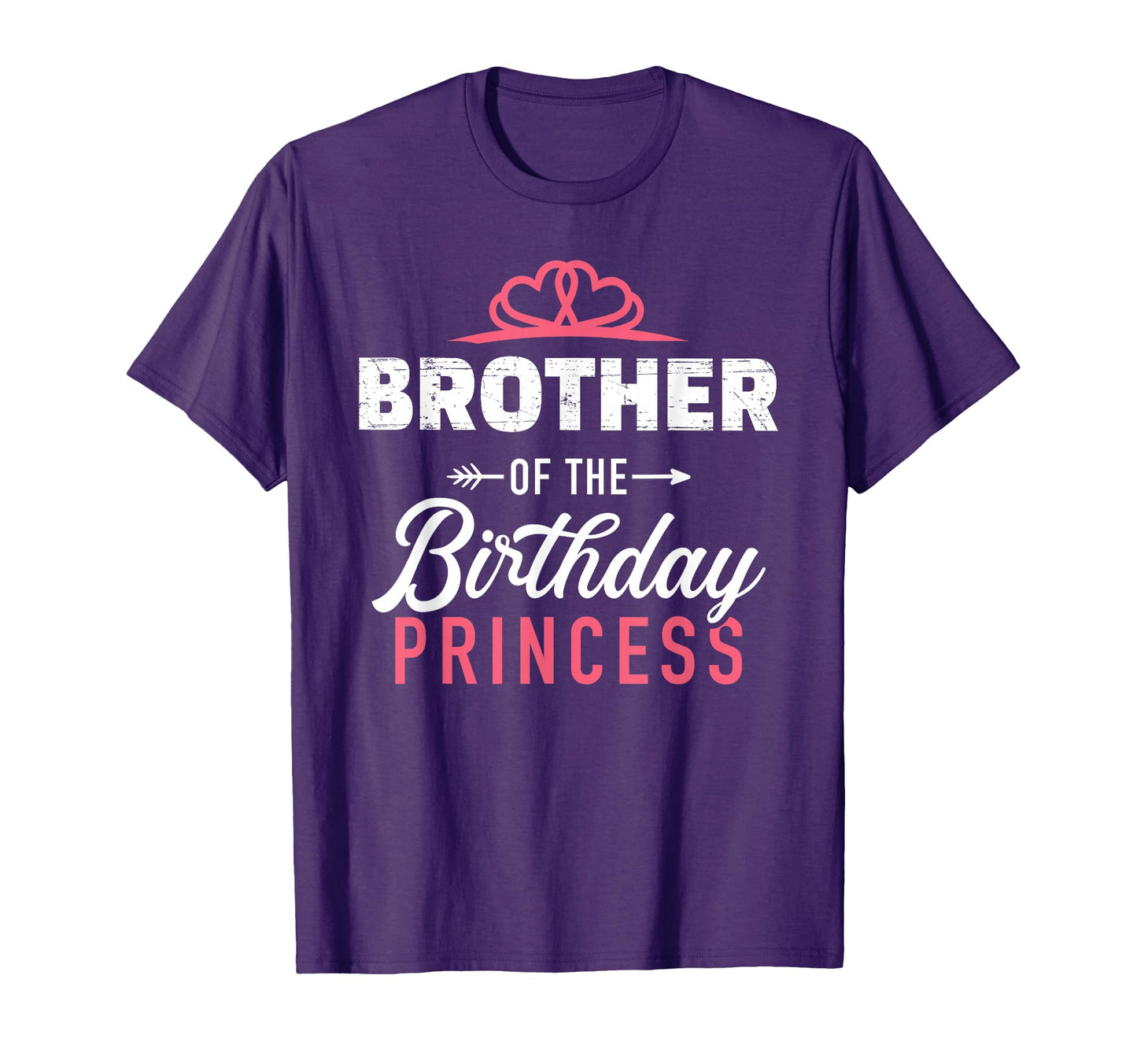 Brother Birthday Princess Matching Family T-Shirt - Trendy Graphic Unisex - T-Shirt, Sweatshirt, Hoodie