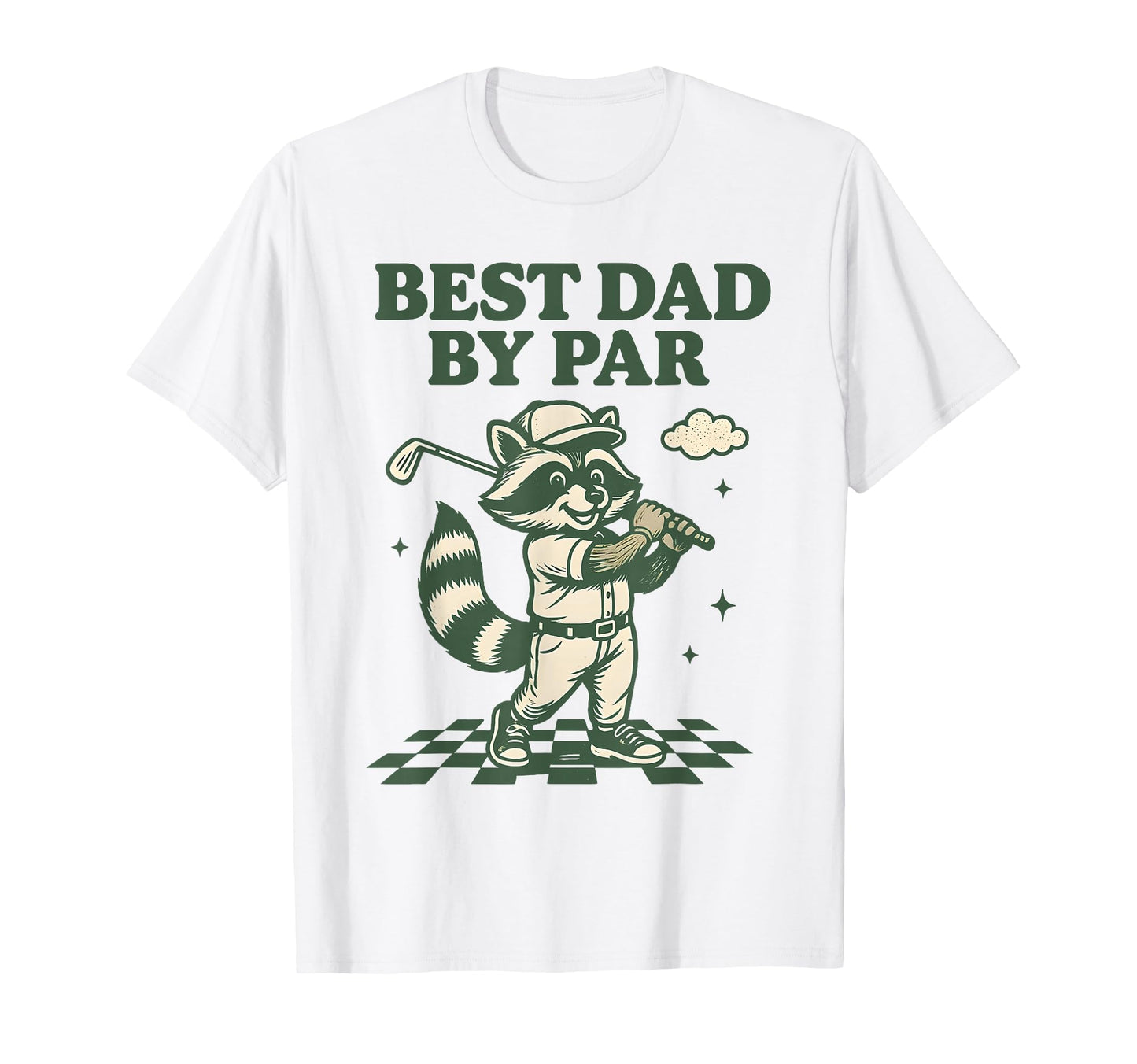 Best Dad Par Funny Raccoon Golf Dad T-Shirt - Minimalist Print for Adults - T-Shirt, Sweatshirt, Hoodie
