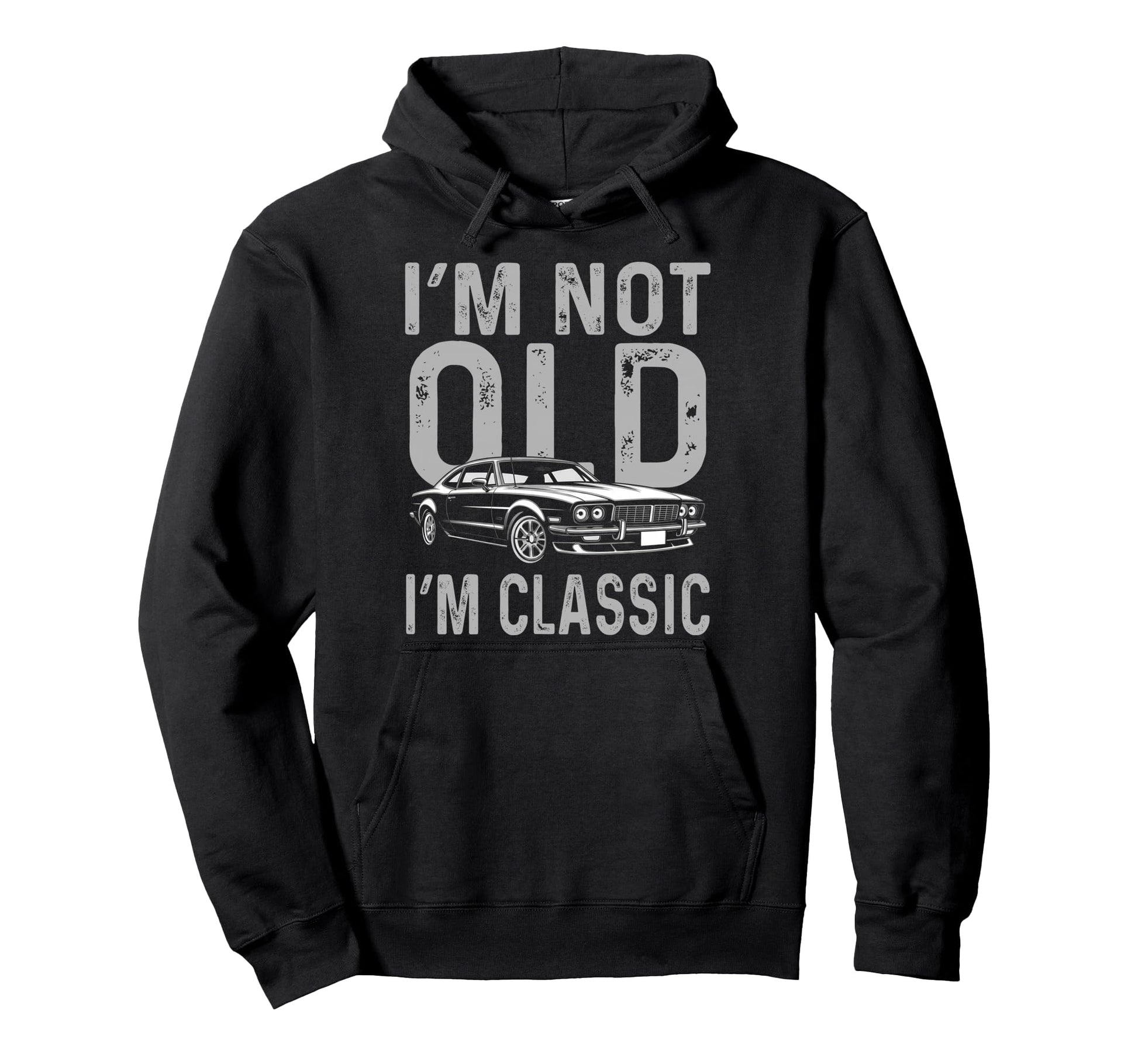 Im Not Old Im Funny Motorcycle Mens Hoodie - Fun Novelty Design Men Women - T-Shirt, Sweatshirt, Hoodie