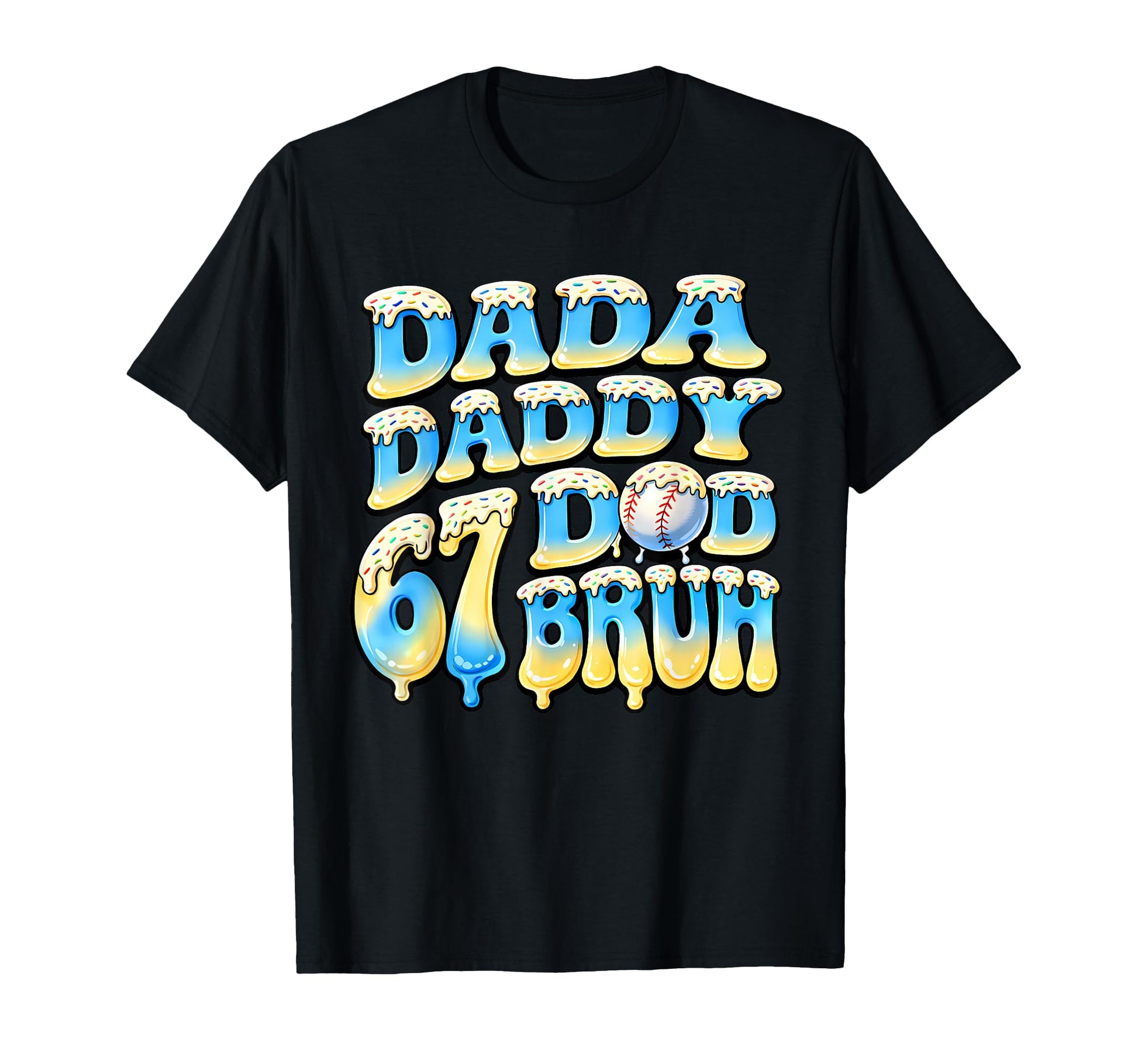 Proud Baseball Dads Dada Daddy Dad Bruh T-Shirt - Graphic Print for Adults - T-Shirt, Sweatshirt, Hoodie